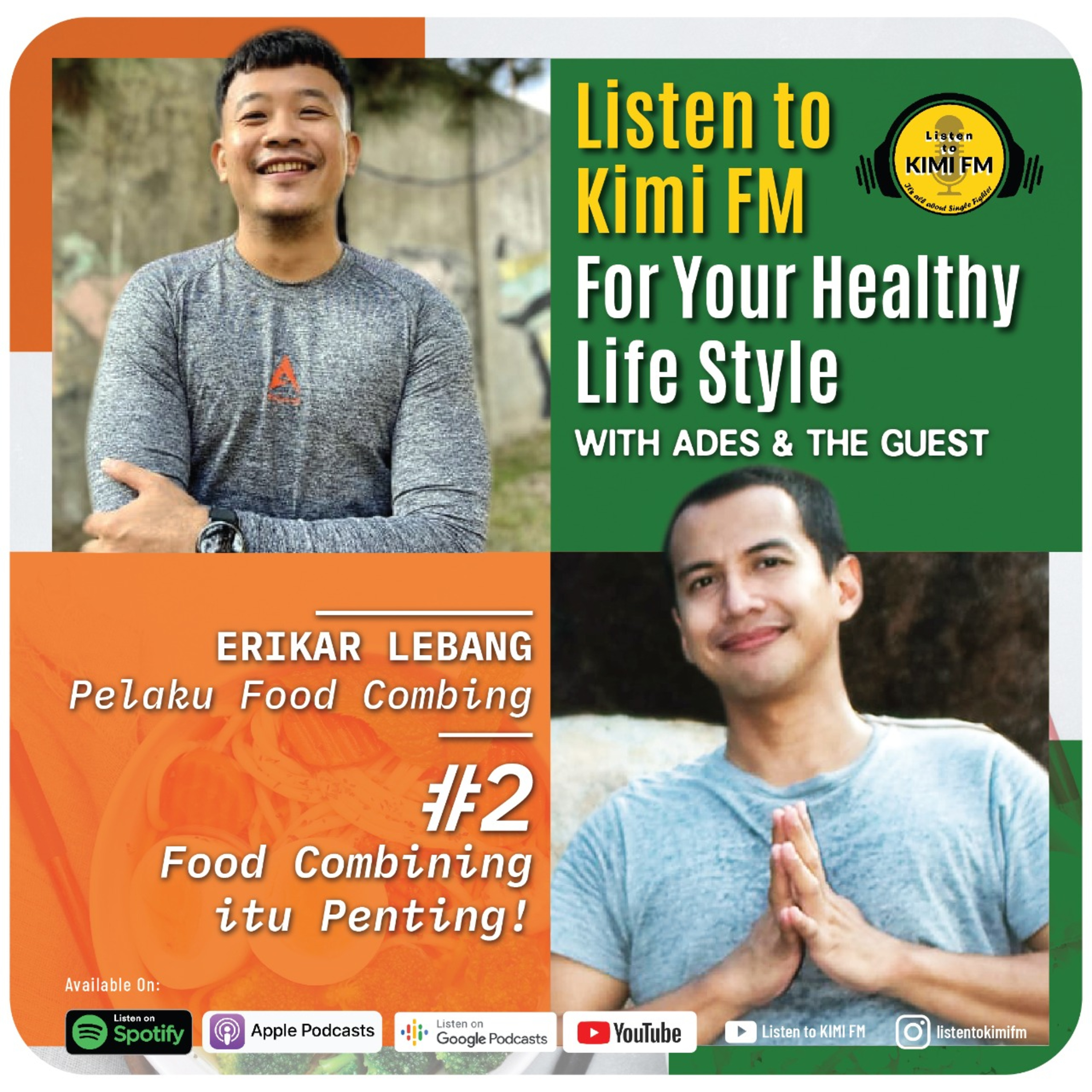 Listen to Kimi FM For Your Healthy LifeStyle﻿ with ADES & THE GUEST﻿ #2