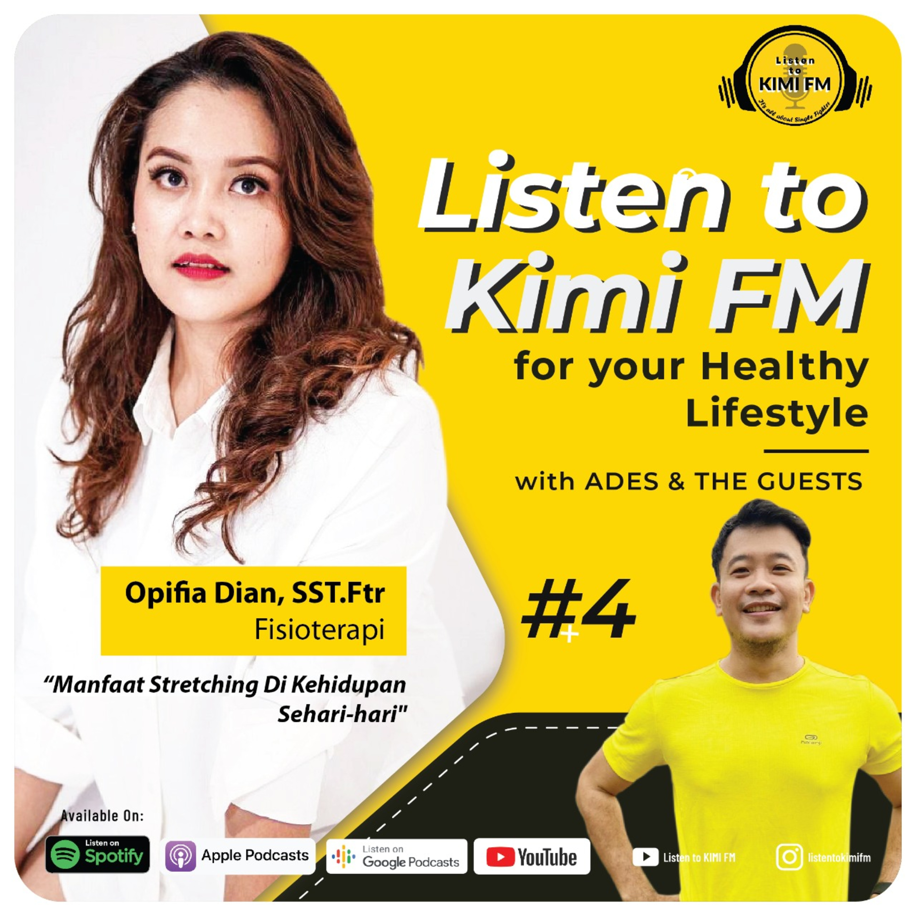 Listen to Kimi FM For Your Healthy LifeStyle﻿ with ADES & THE GUEST﻿ #4
