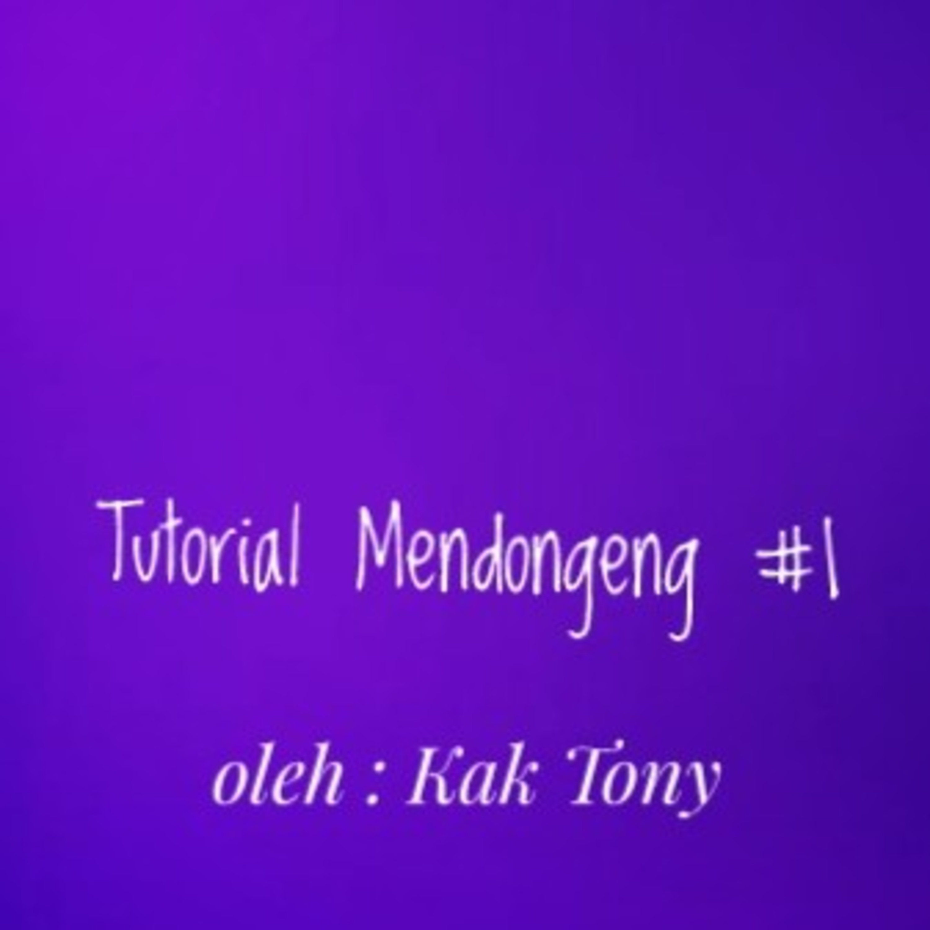 Sahabat Dongeng by Kak Tony