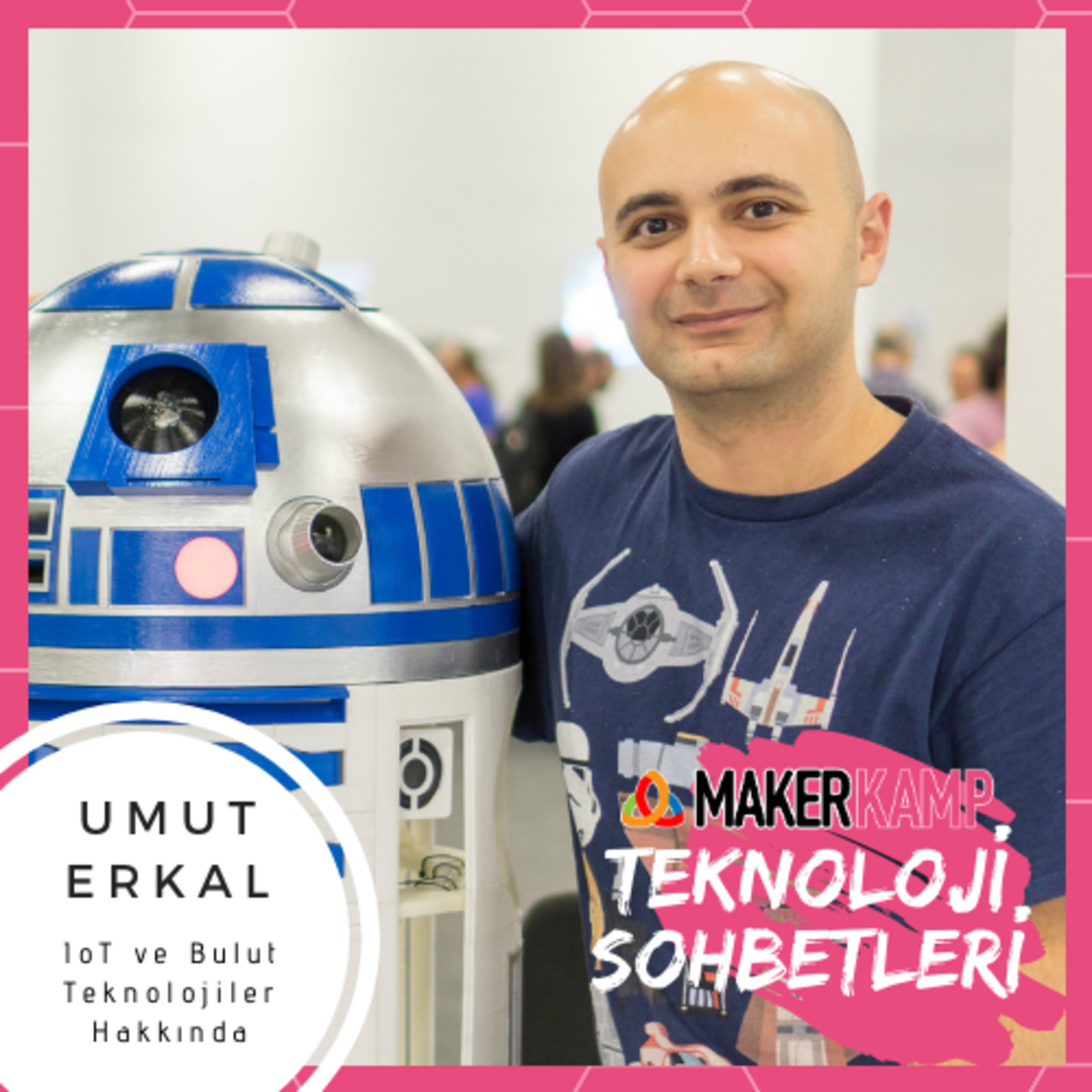 Umut Erkal - IoT ve Bulut Teknolojiler episode artwork