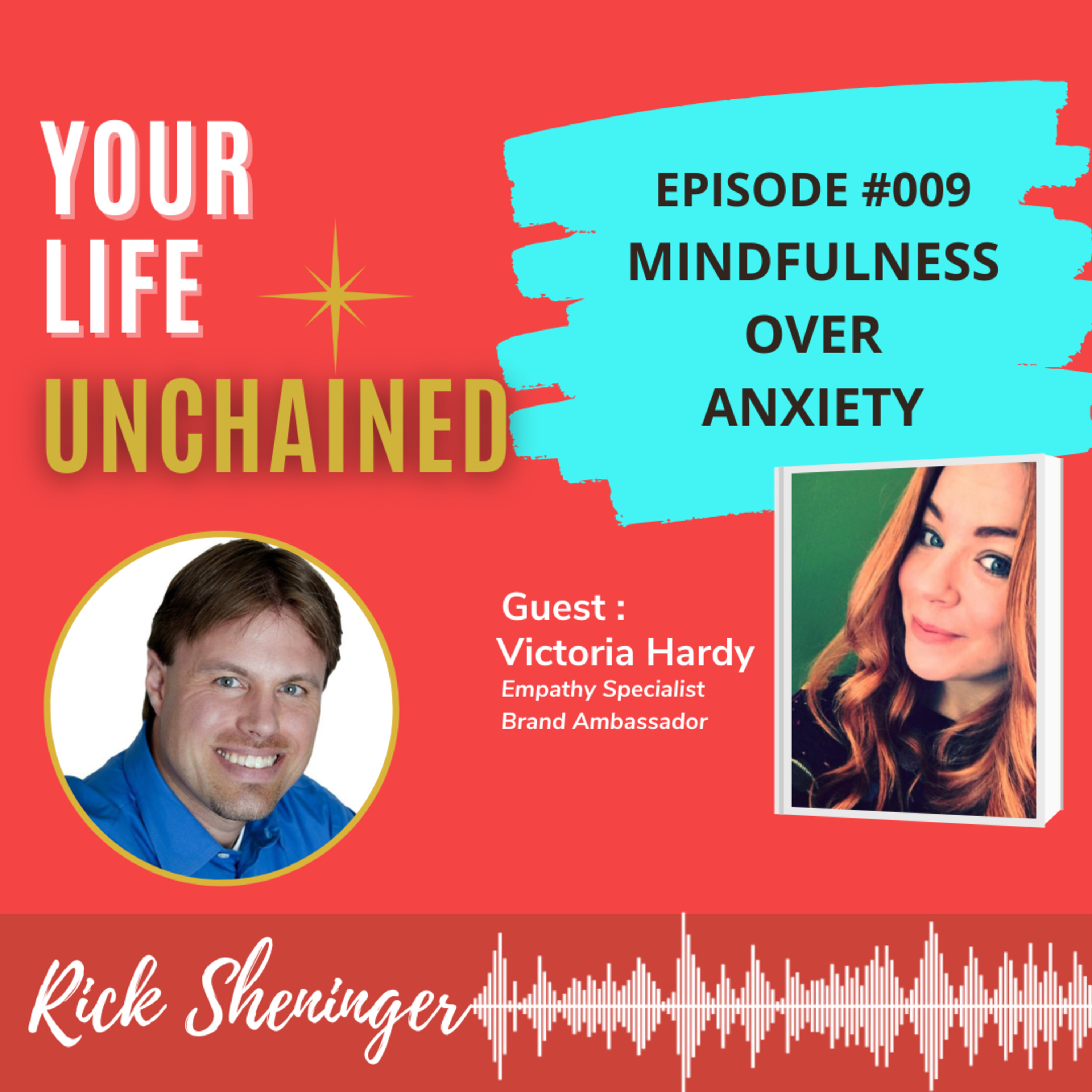 Your Life Unchained