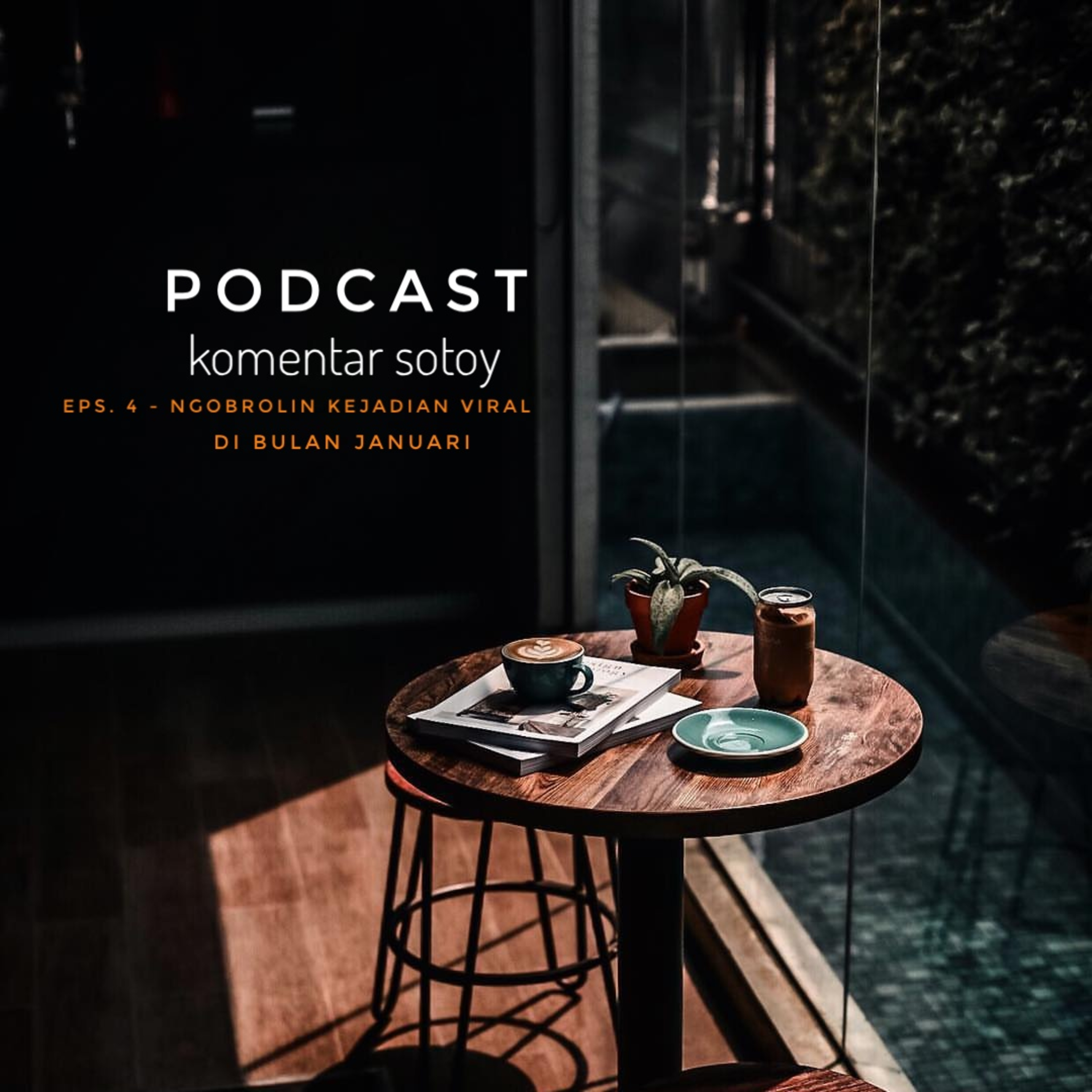 Podcast Komentar Sotoy