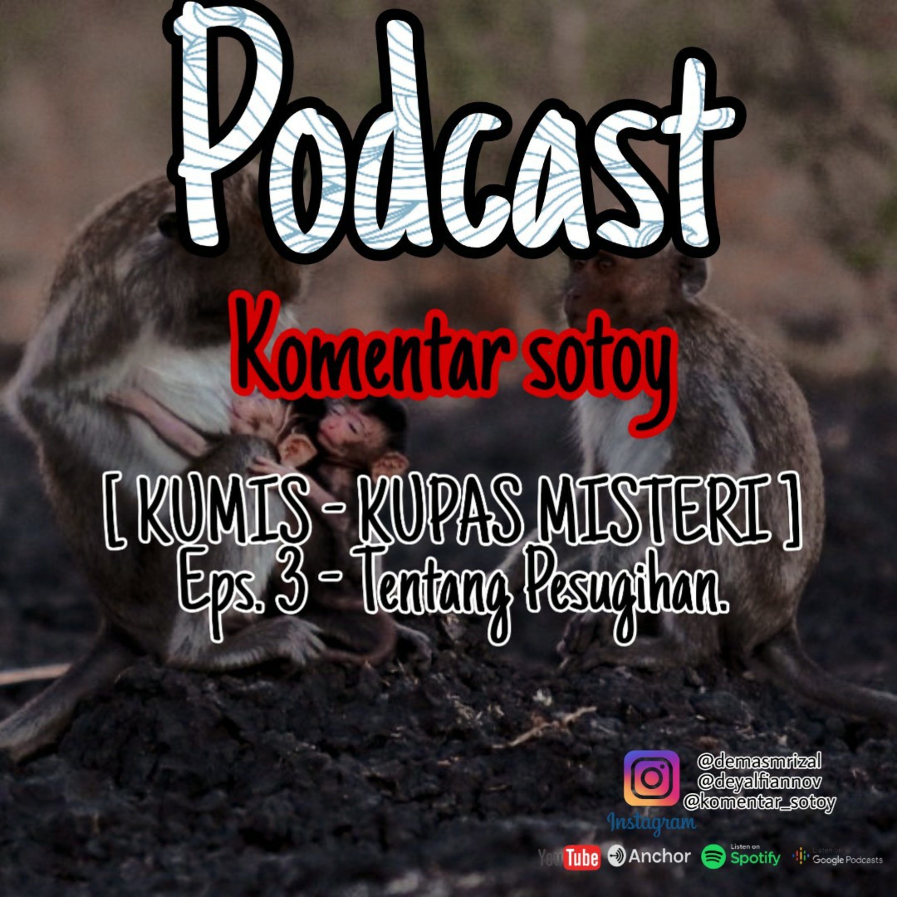 Podcast Komentar Sotoy