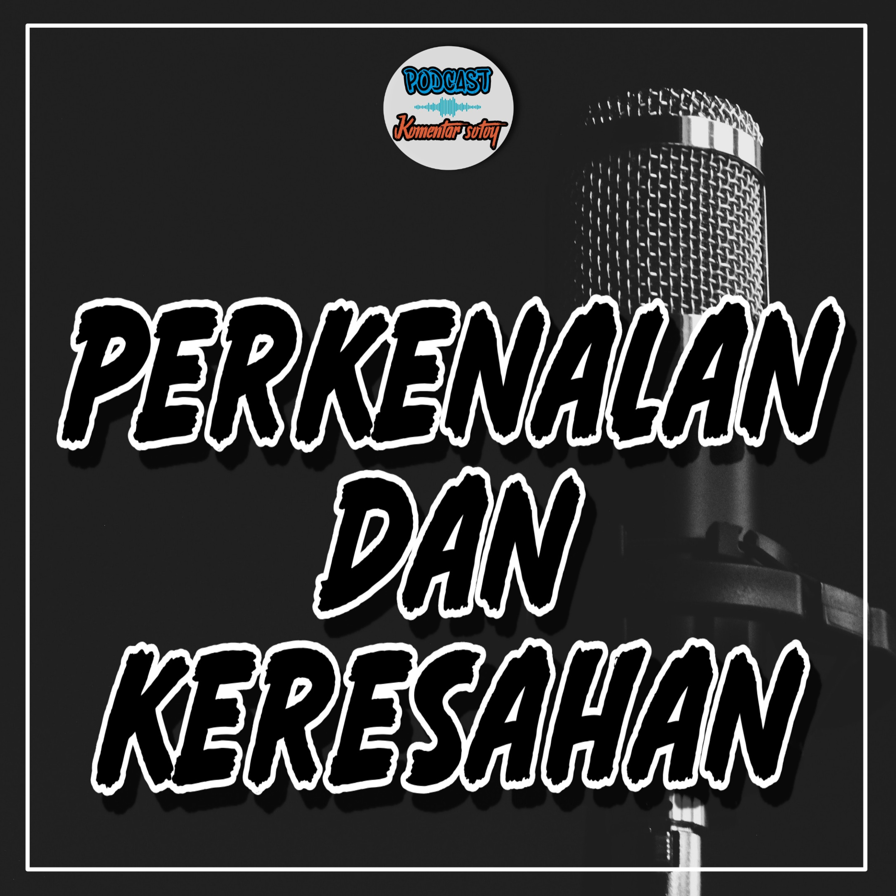 Podcast Komentar Sotoy