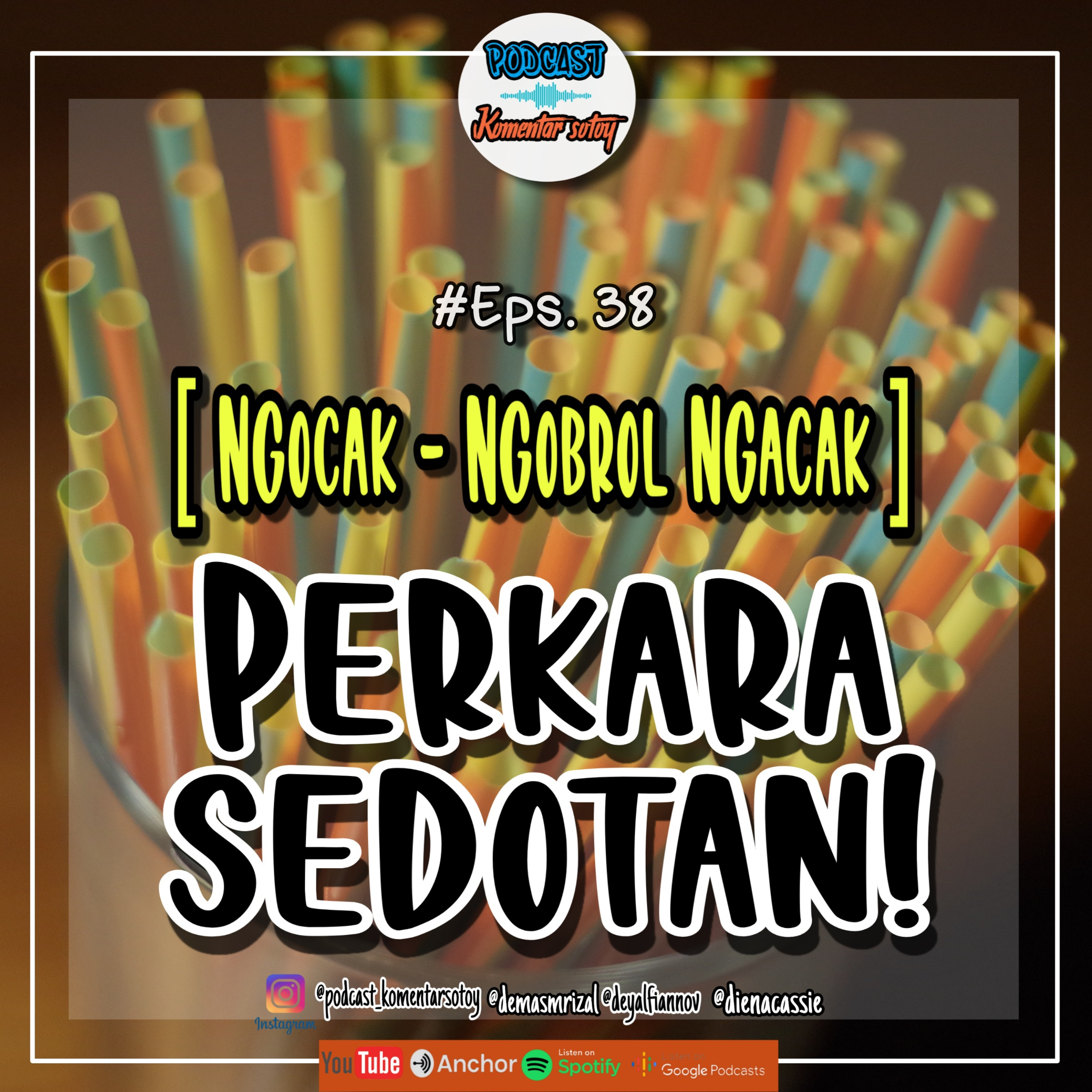 Podcast Komentar Sotoy