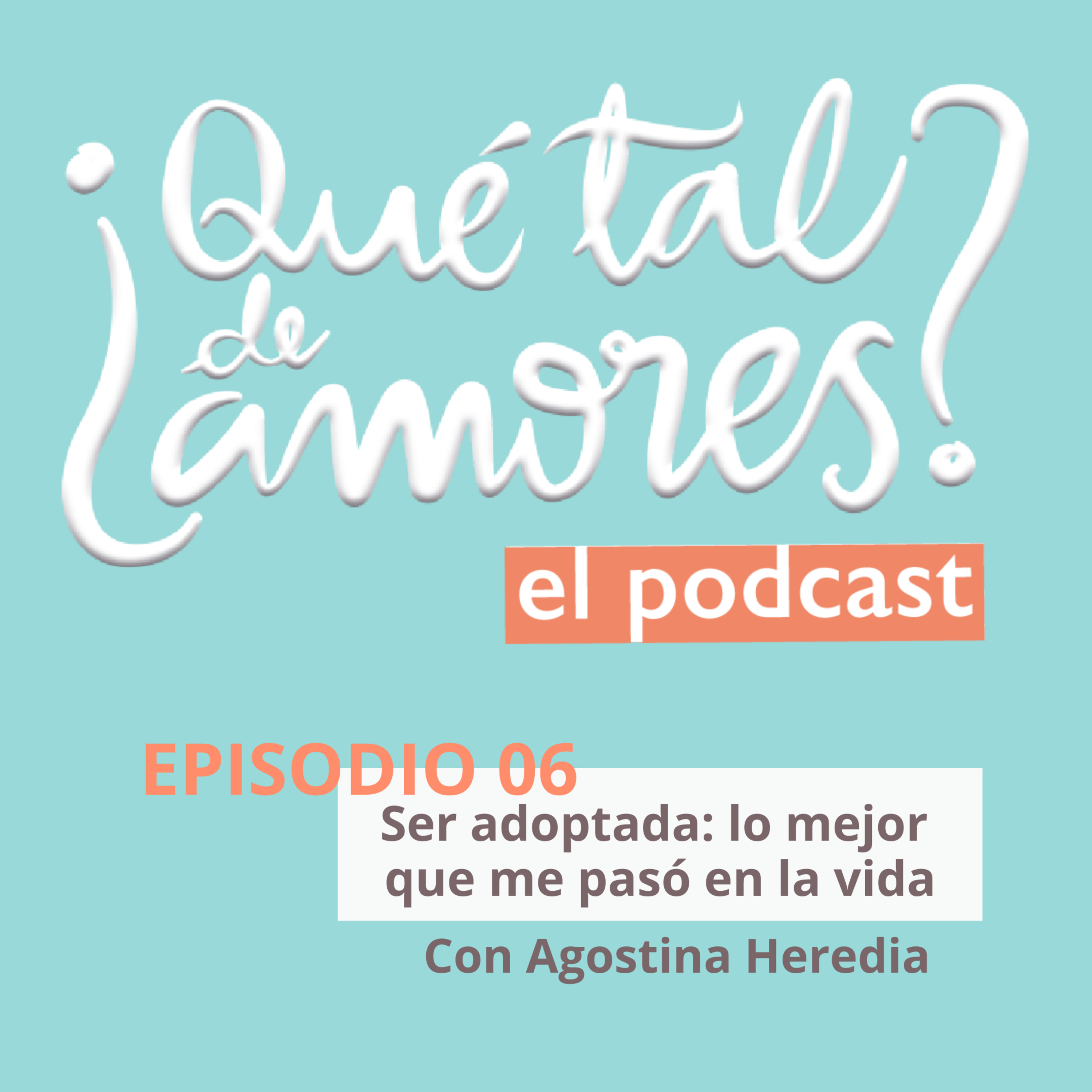 ¿Qué tal de amores?.