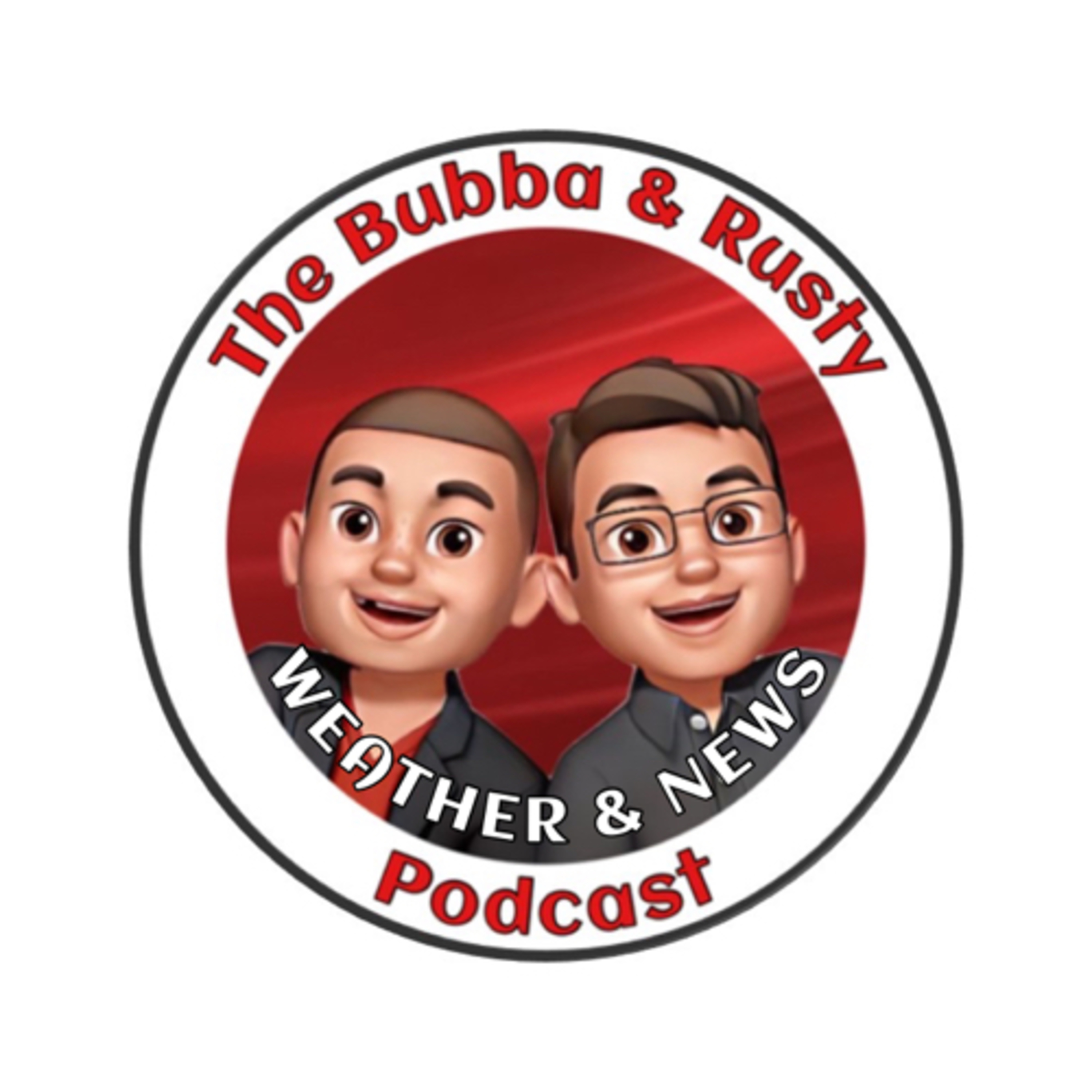 The Bubba and Rusty Podcast