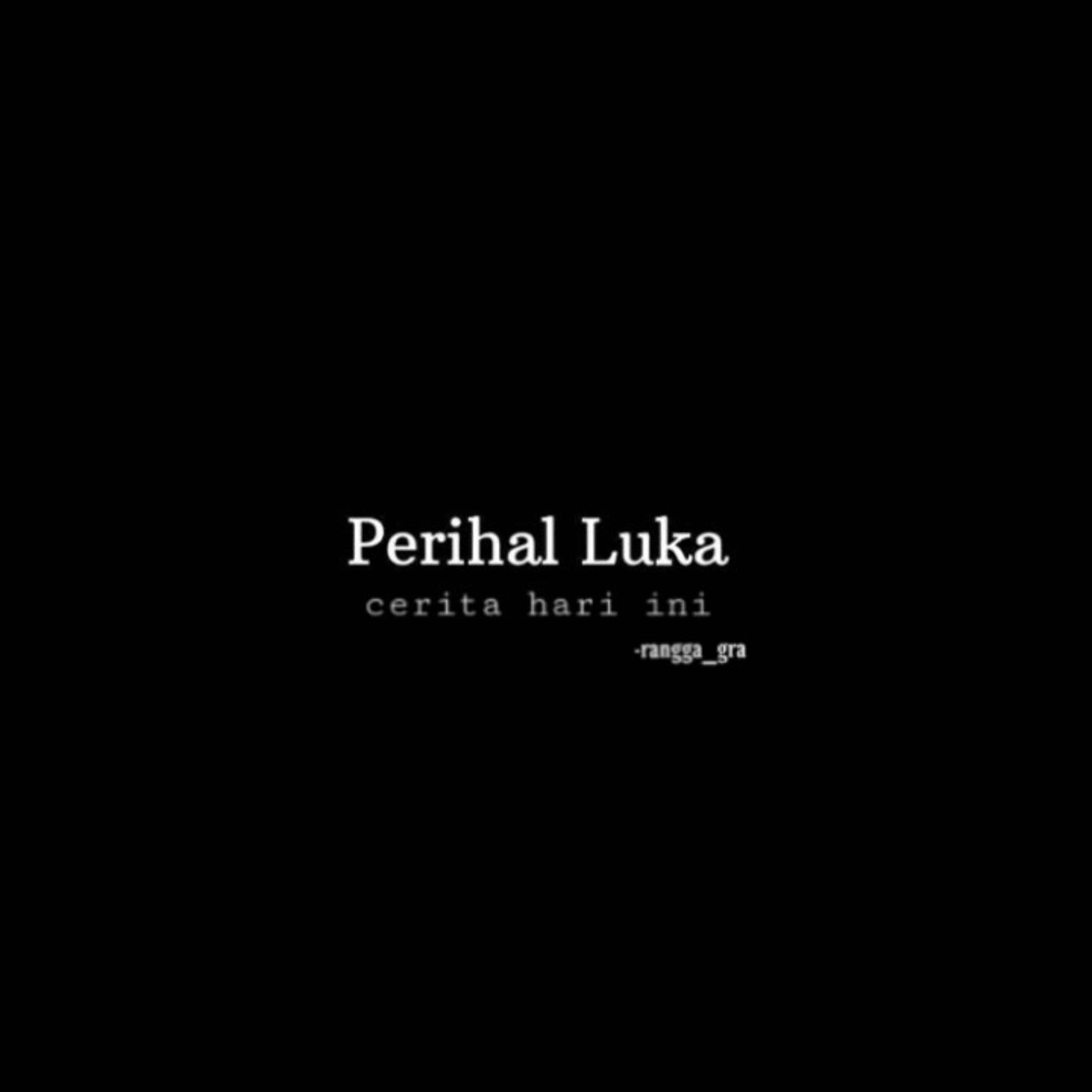 Perihal luka episode artwork
