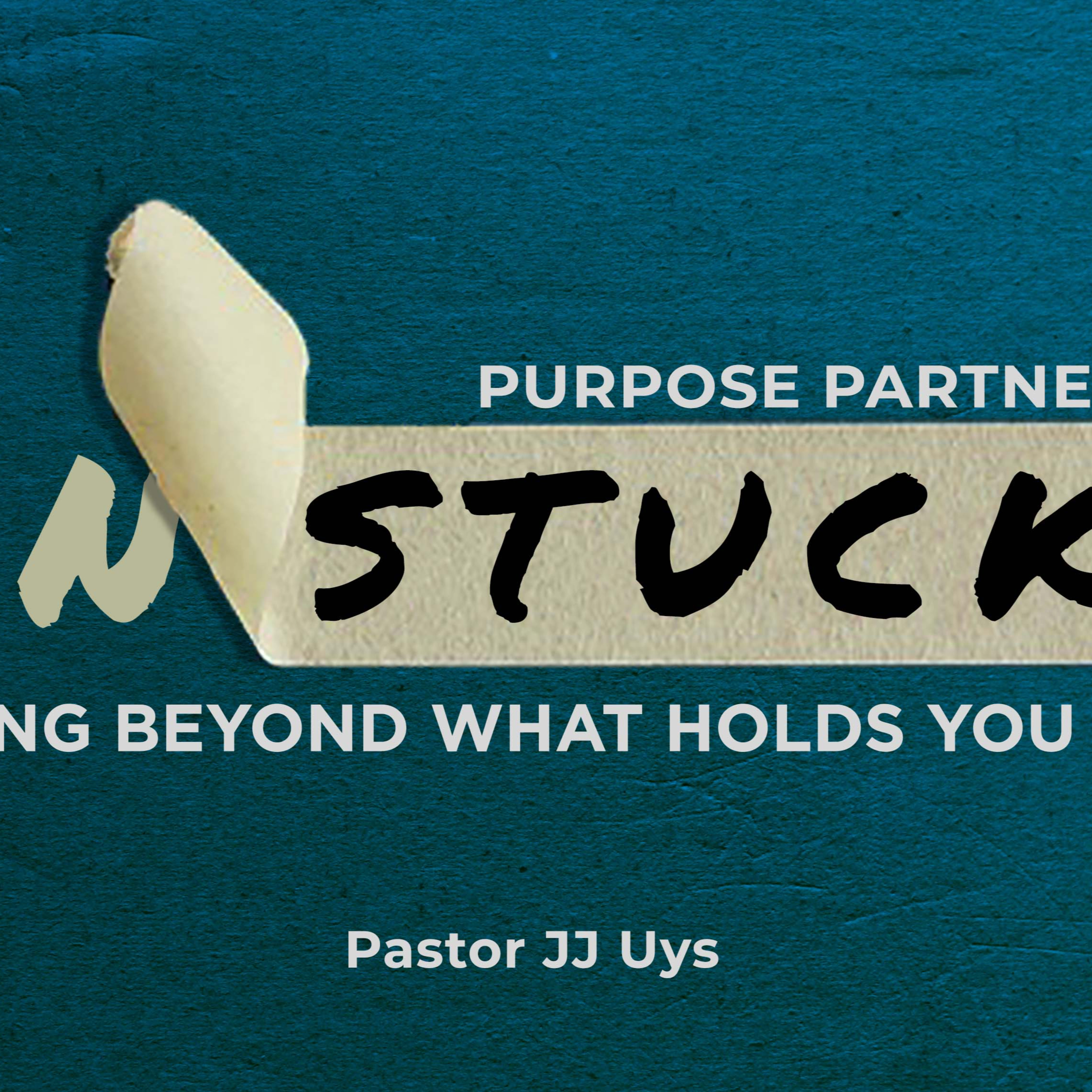 Purpose Partners | UnStuck episode artwork