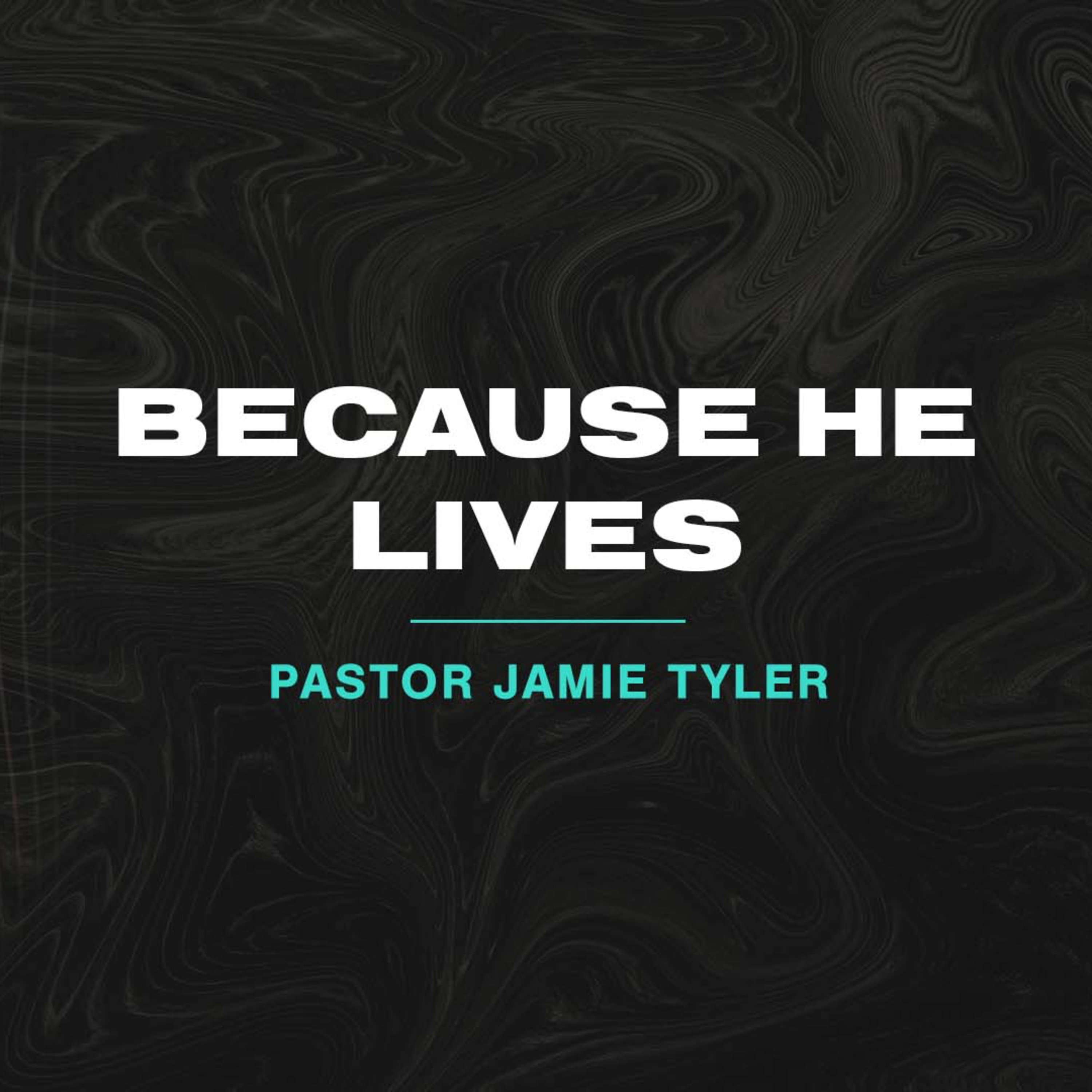 Because He Lives episode artwork