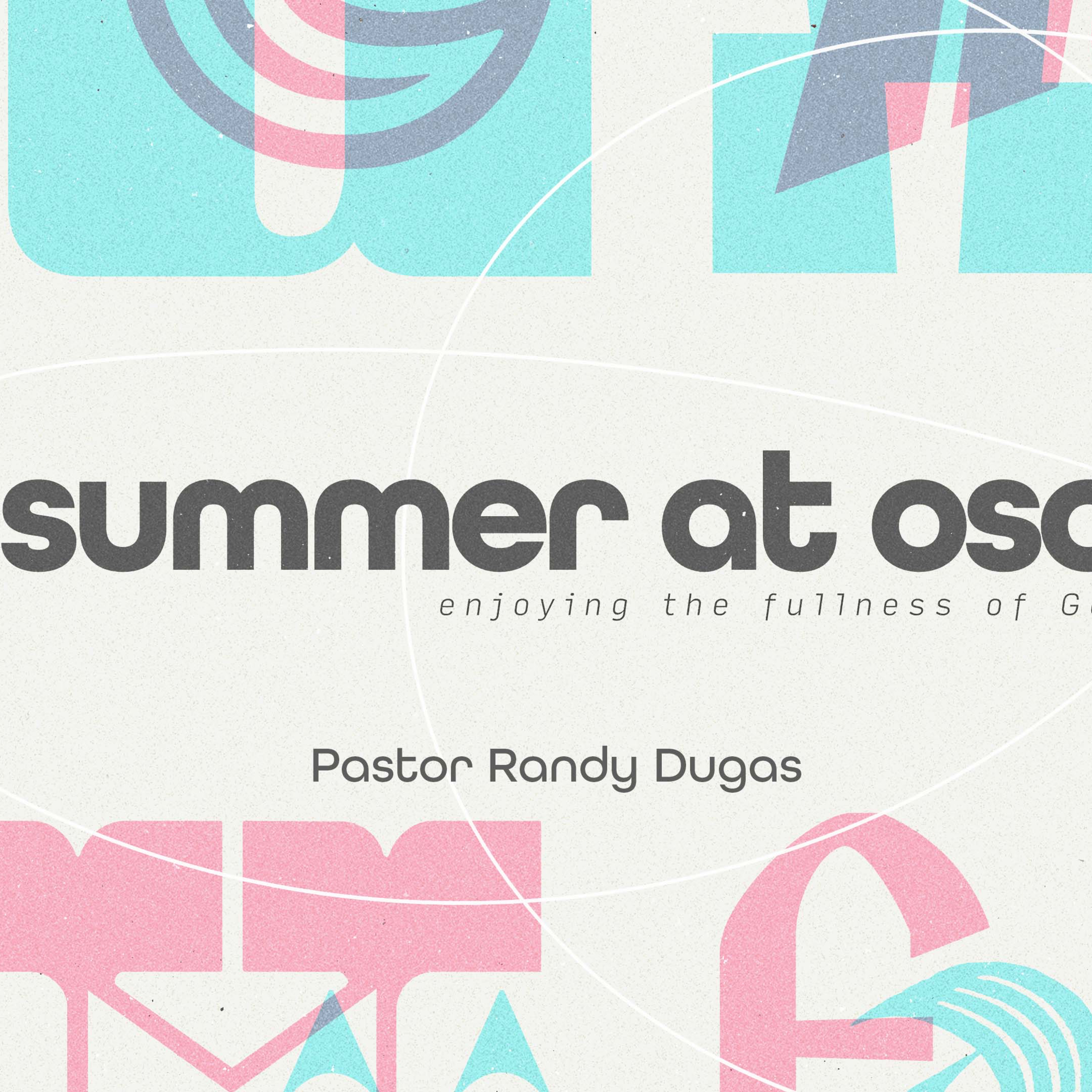 Father's Are The Head Of The House | Summer At Osc