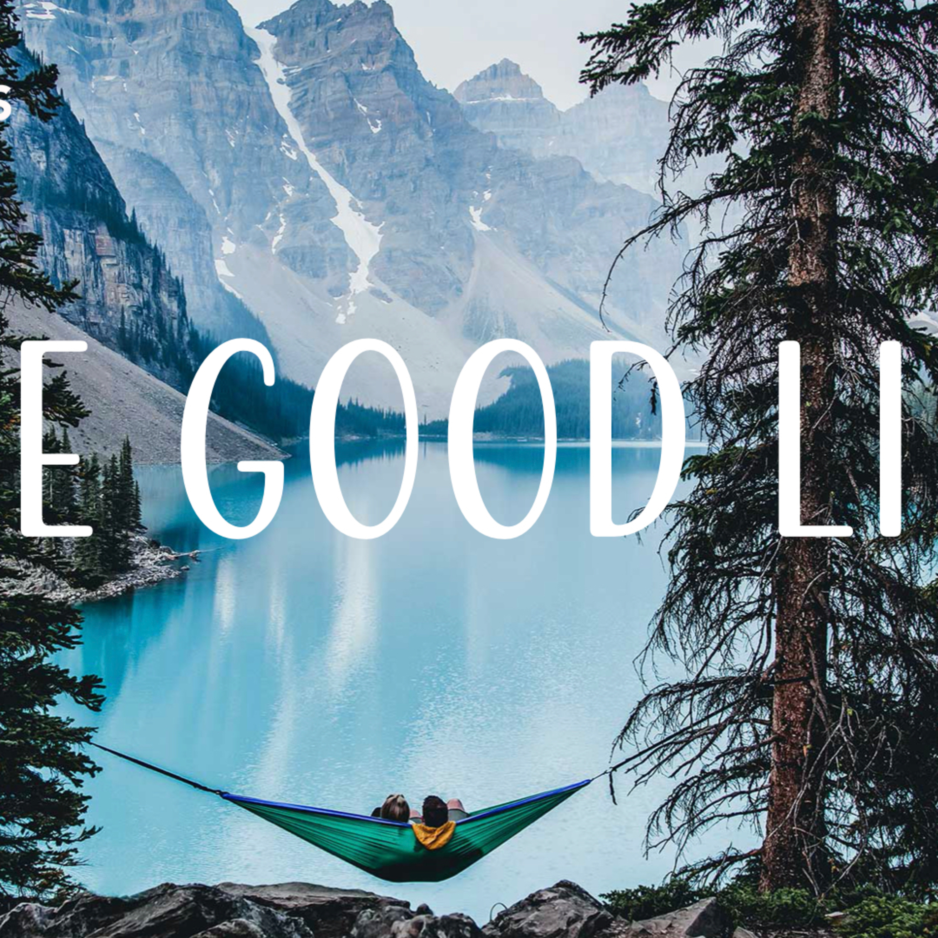 Jesus Gives Us Hope | The Good Life