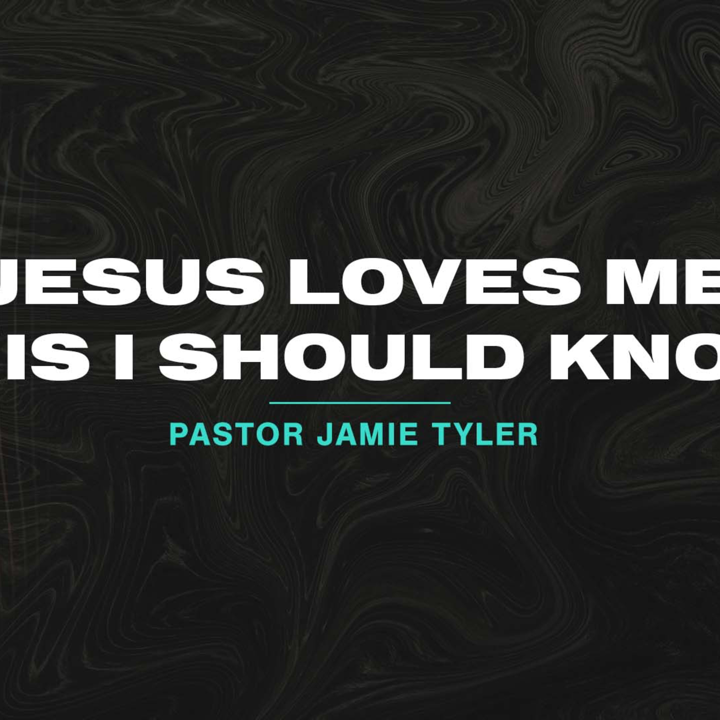 Jesus Loves Me This I Should Know episode artwork