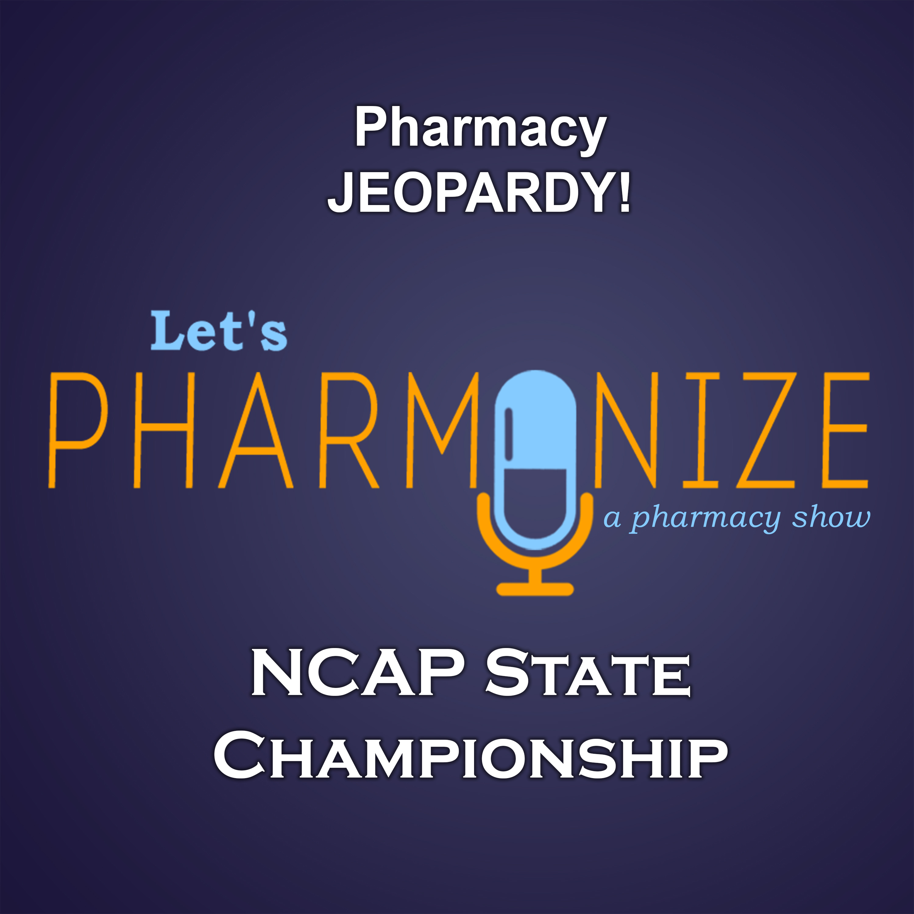 Let\'s Pharmonize: A Pharmacy Show