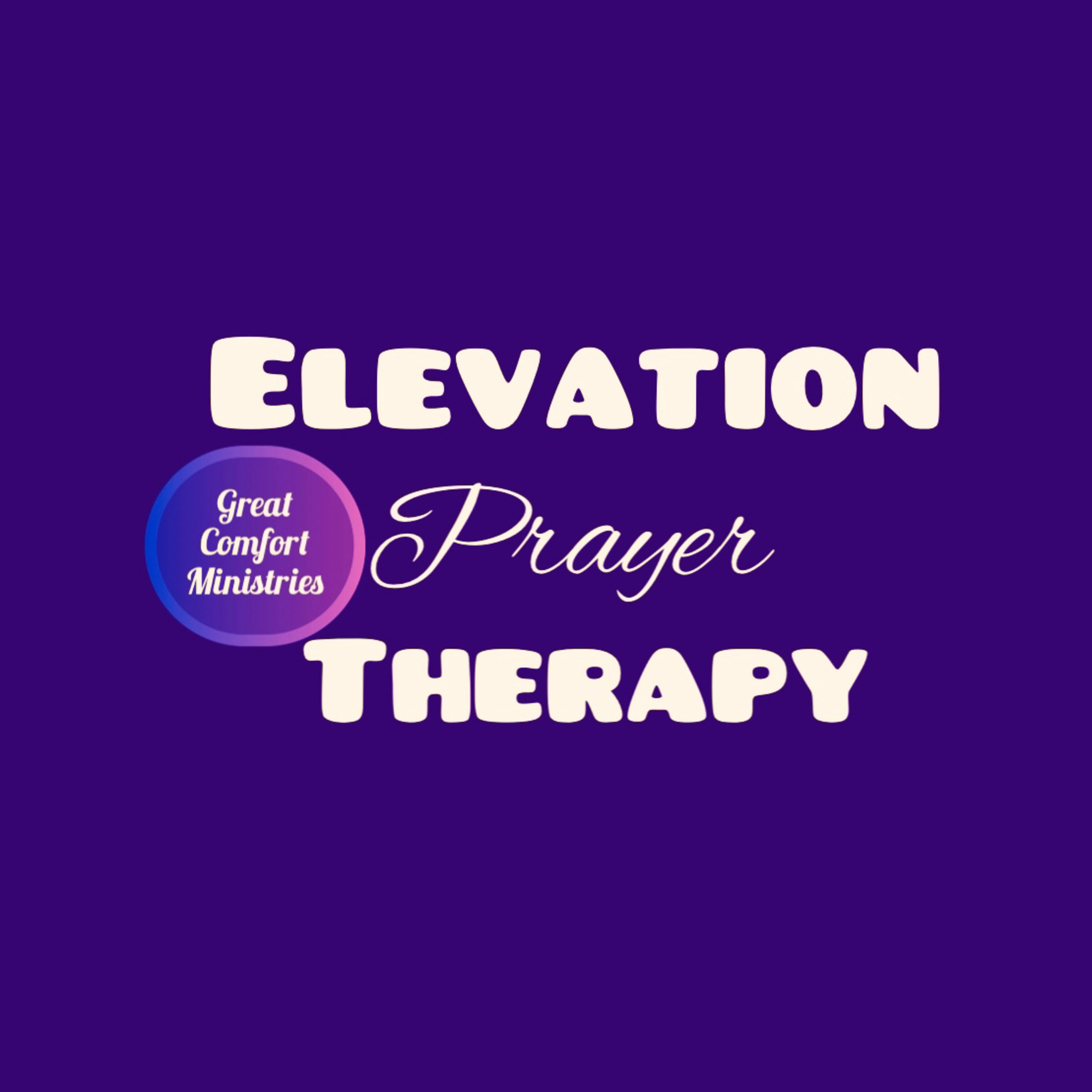 ELEVATION PRAYER THERAPY