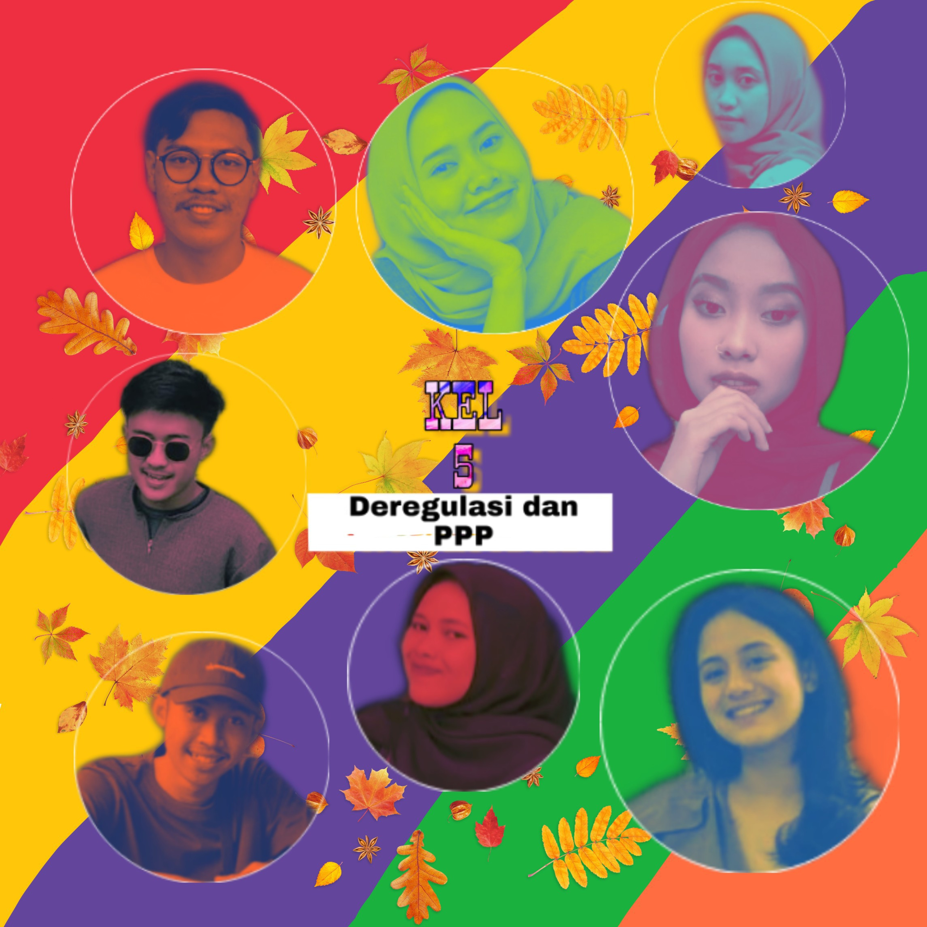 Kelompok 5 (Episode 3) Deregulasi dan Manifestasi PPP episode artwork