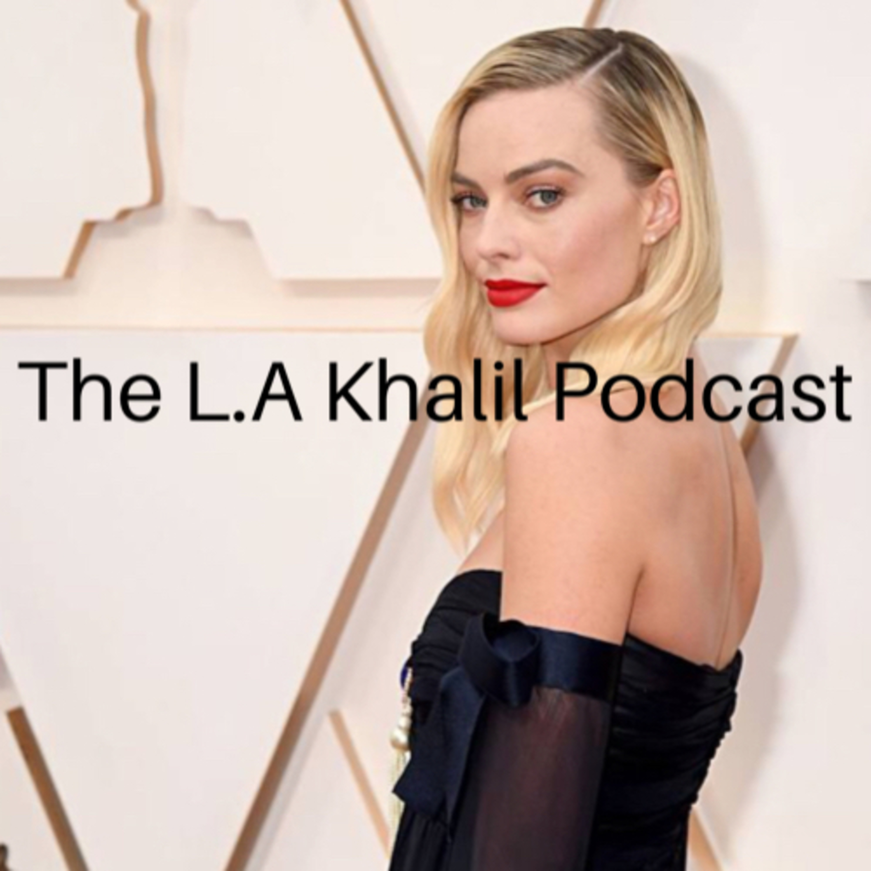 The L.A Khalil Podcast