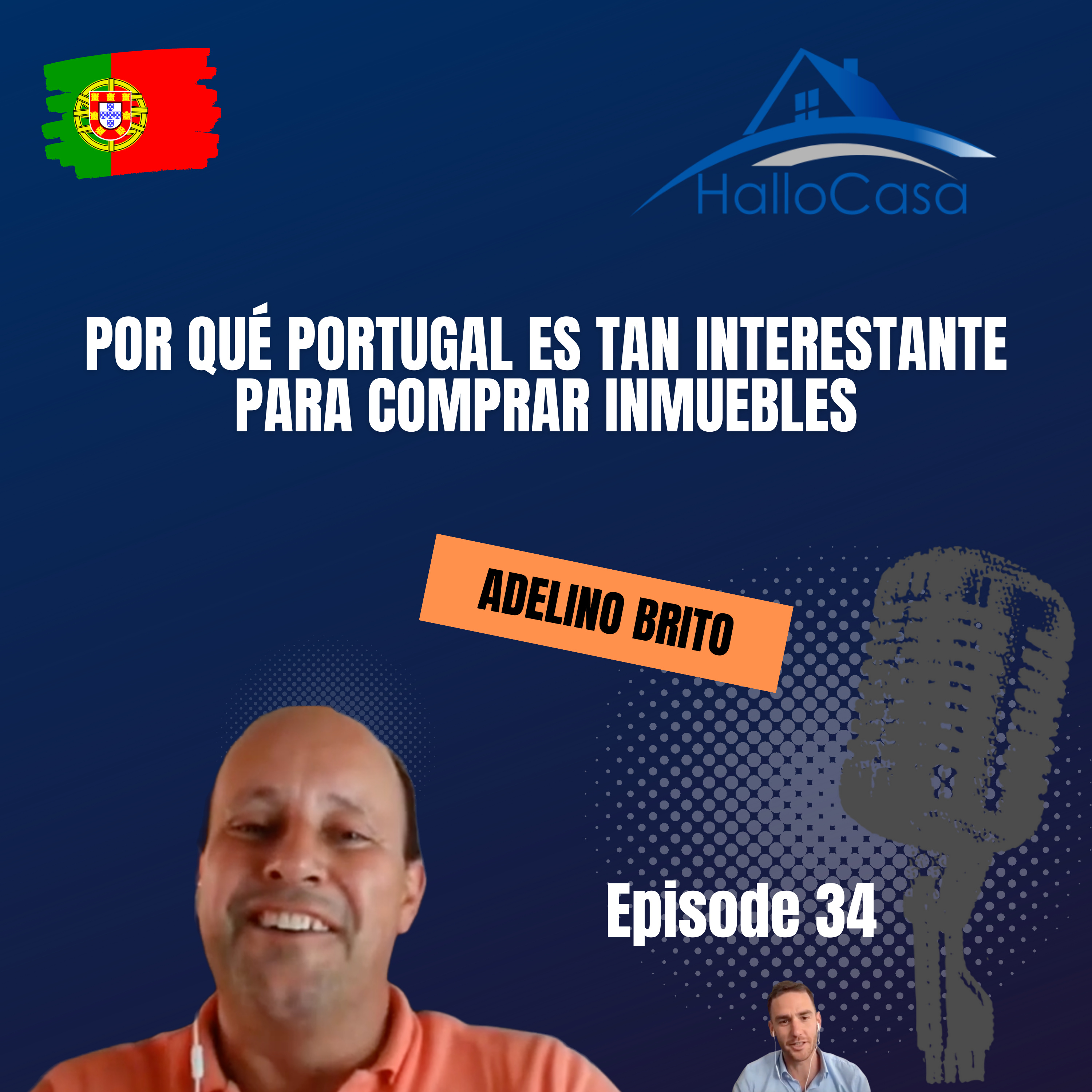 #34 Comprar casa en Portugal con Adelino Brito de Faro, Portugal
