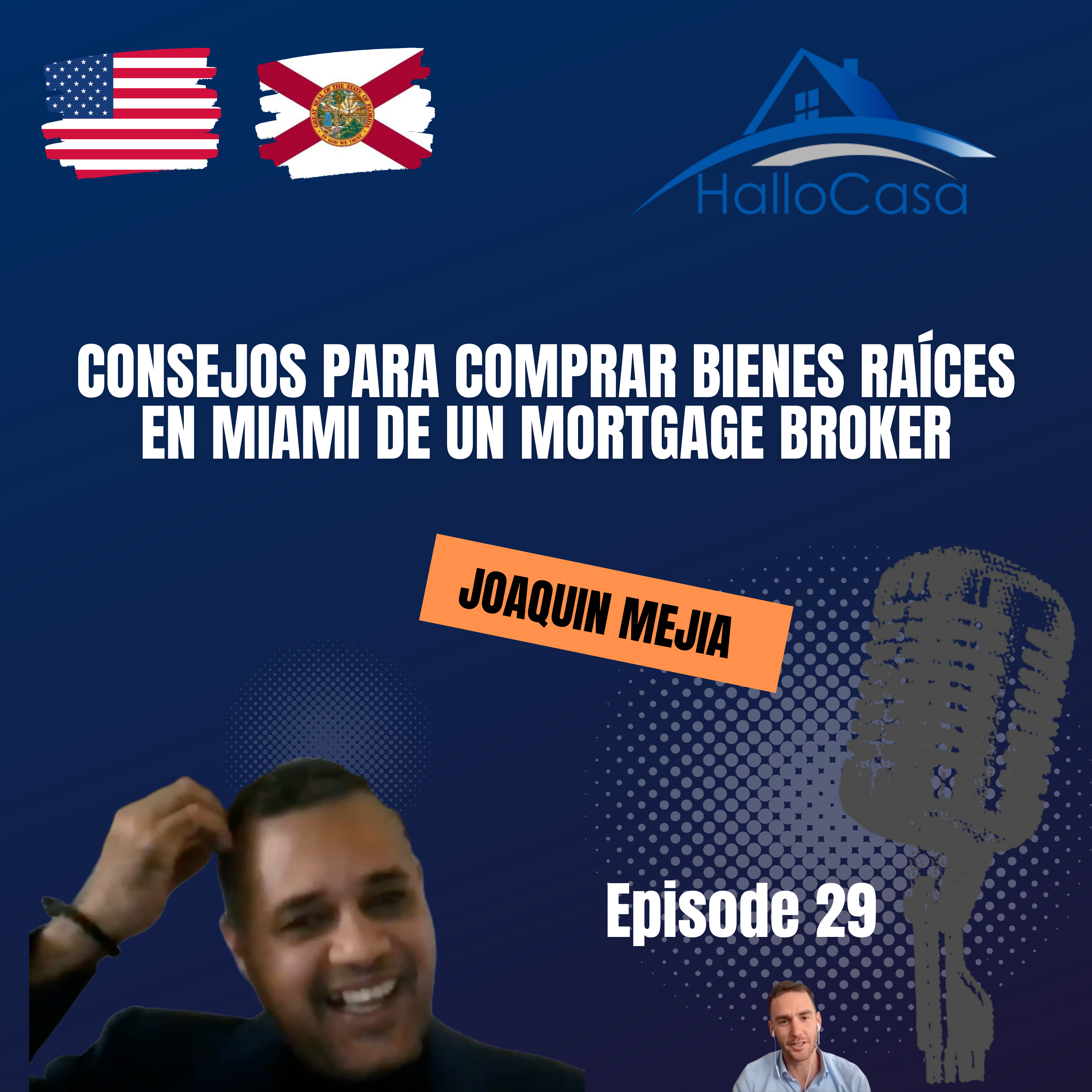 #29 Consejos para comprar bienes raíces en Miami de un Mortgage Broker