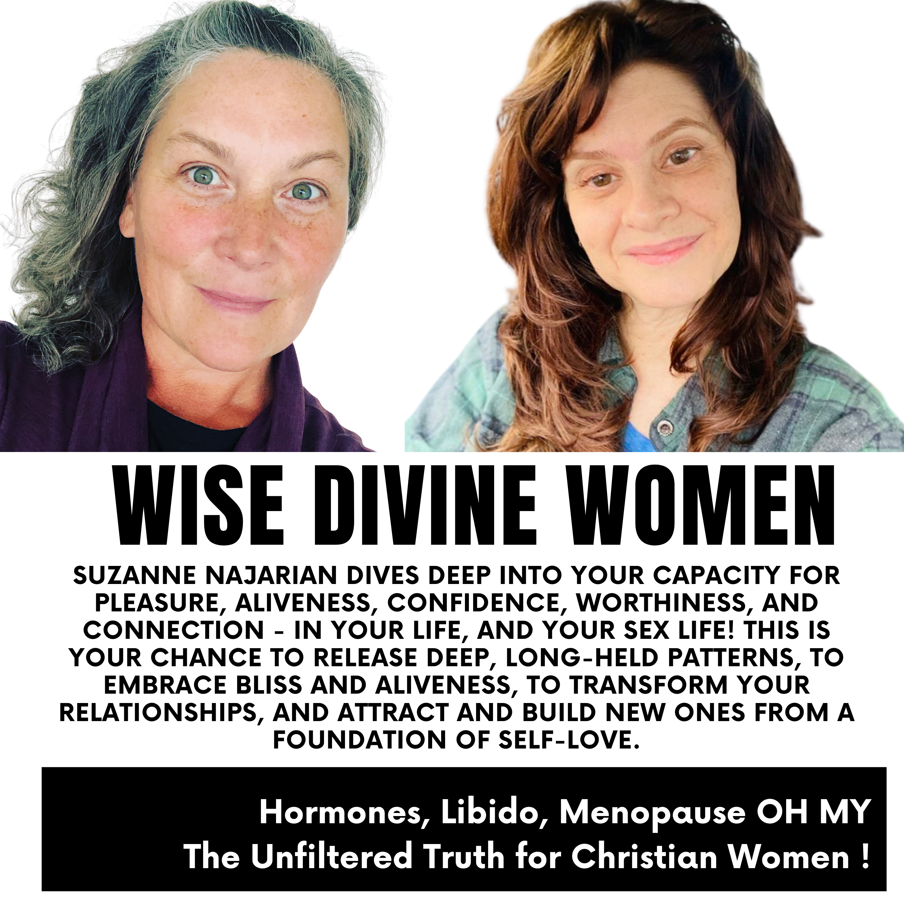 Wise Divine Women -Libido -Menopause -Breast Health, Oh My! The Unfiltered Truth for Christian Women