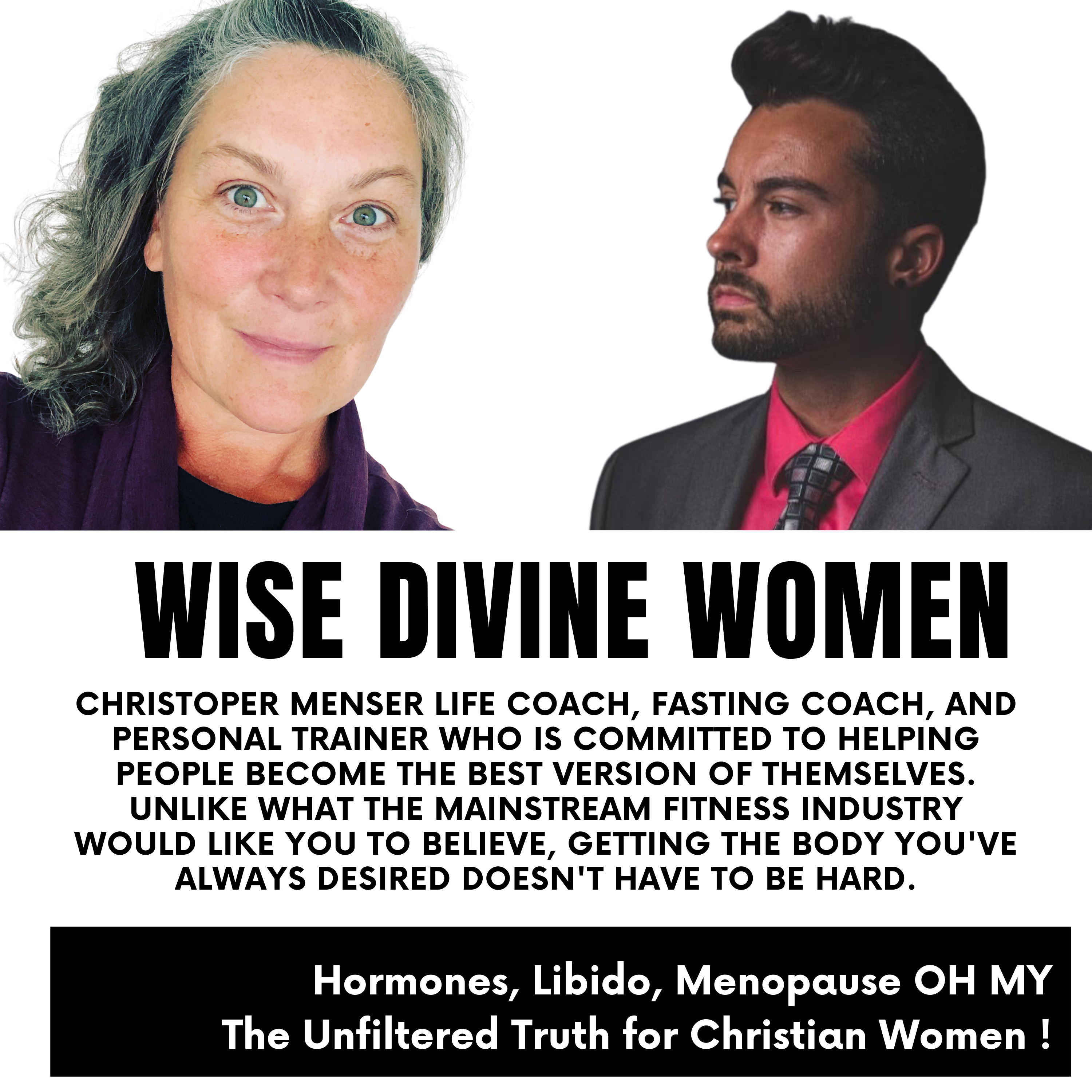 Wise Divine Women -Libido -Menopause -Breast Health, Oh My! The Unfiltered Truth for Christian Women
