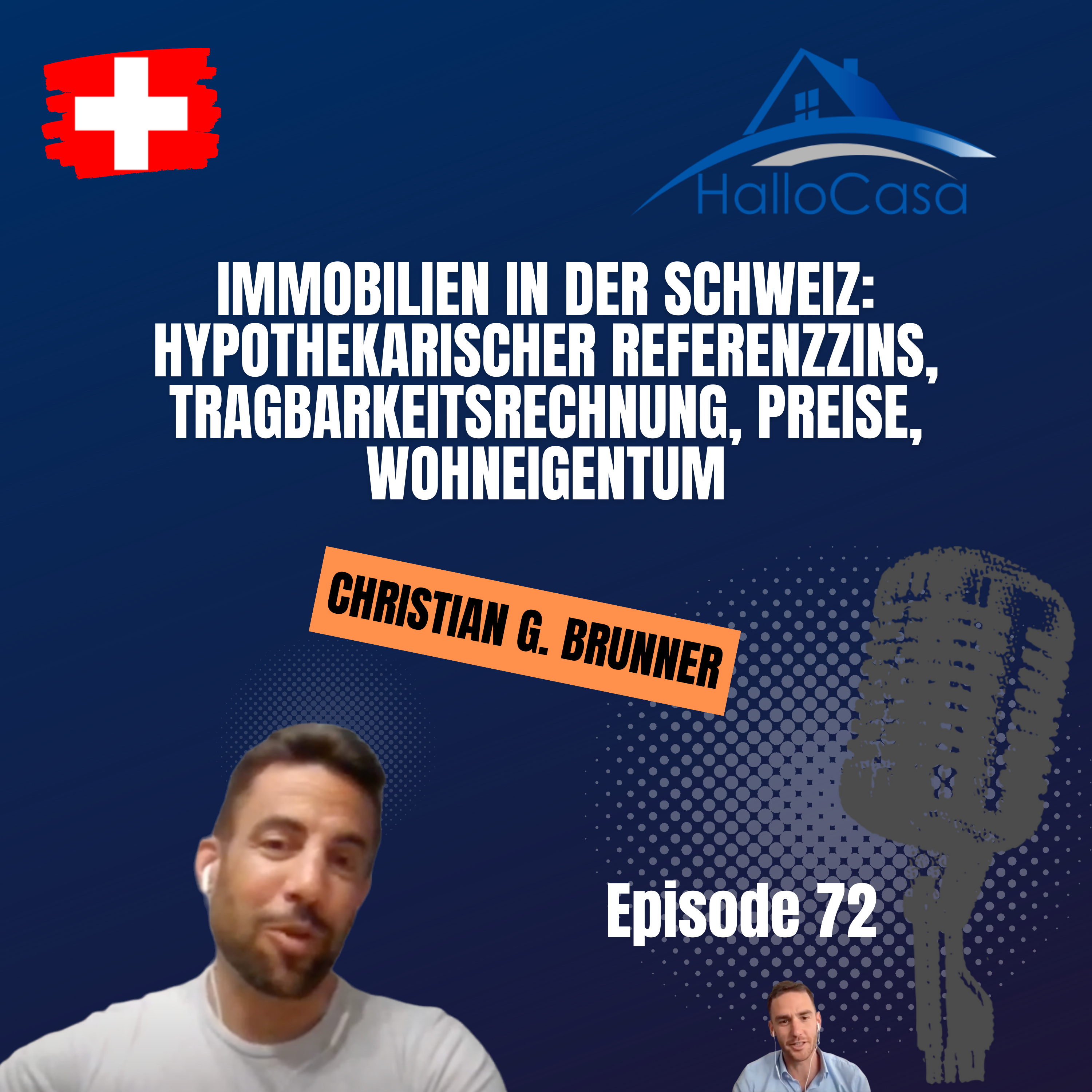 #72 Immobilien in der Schweiz: Hypothekarischer Referenzzins, Tragbarkeitsrechnung, Preise, Wohneigentum episode artwork