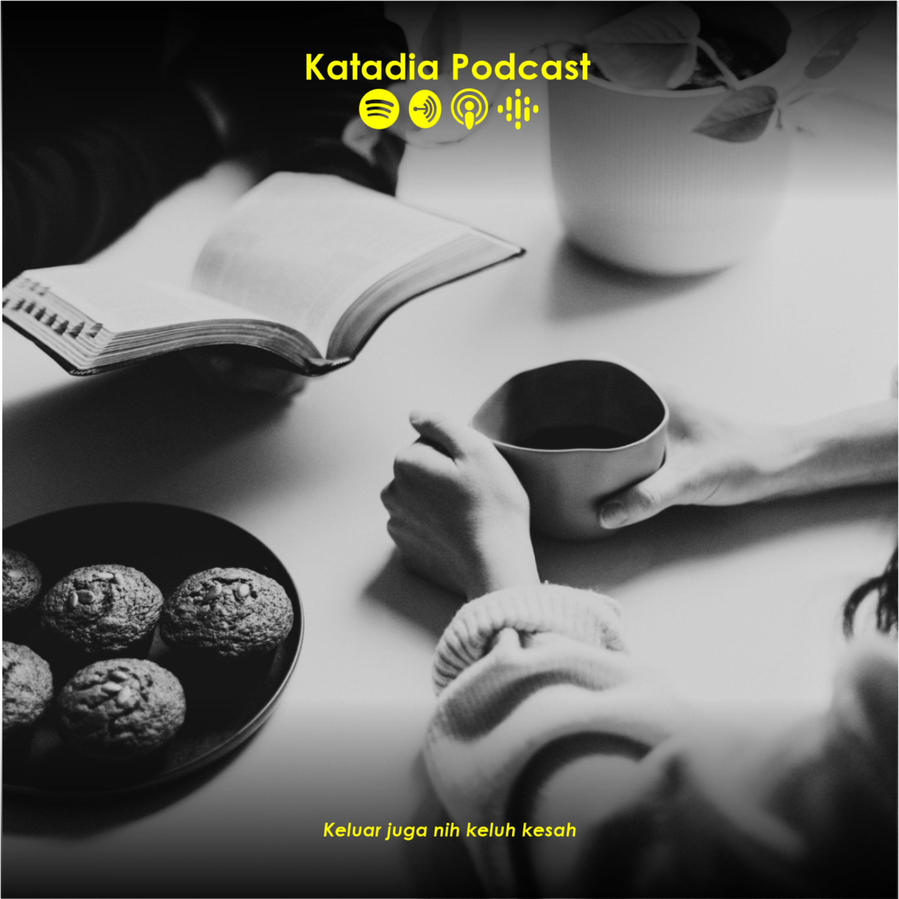 Katadia Podcast