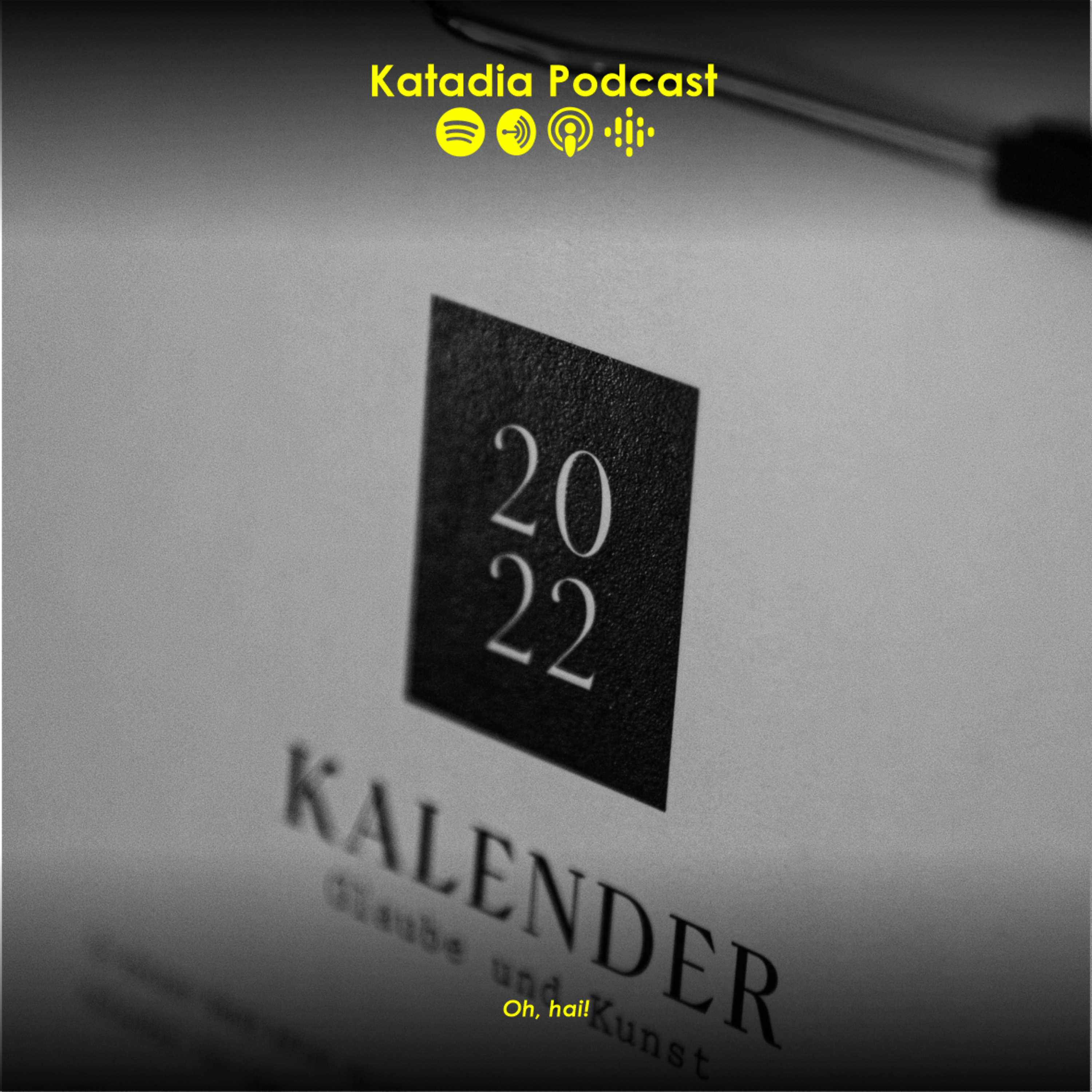 Katadia Podcast