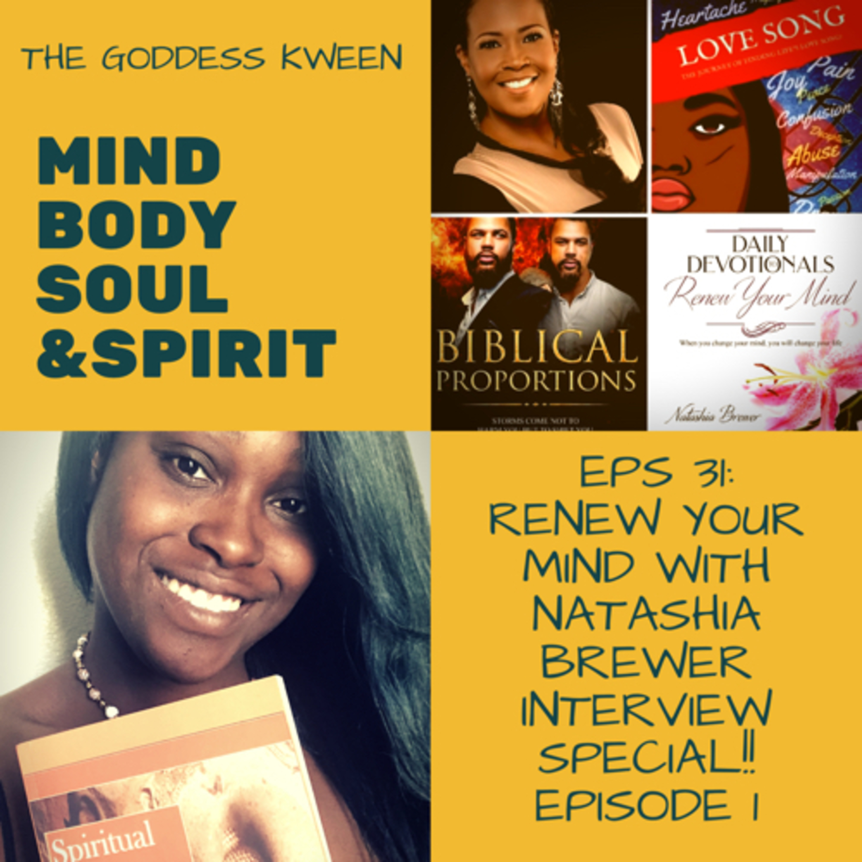 Renew Your Mind With Natashia Brewer Interview Special!! Episode 1