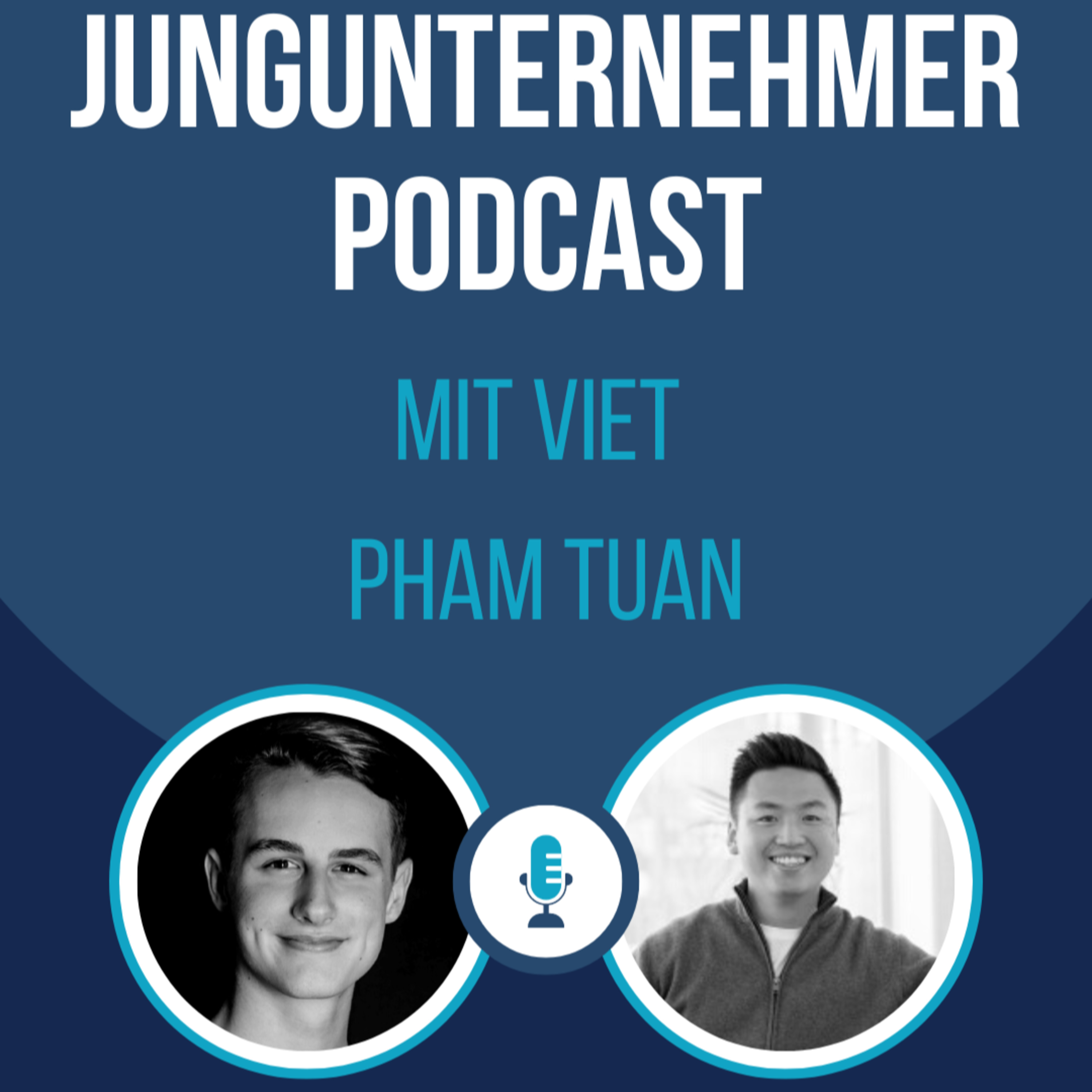 So hat Viet mit 24 Jahren ein Unternehmen mit 45 Mitarbeiter aufgebaut! episode artwork