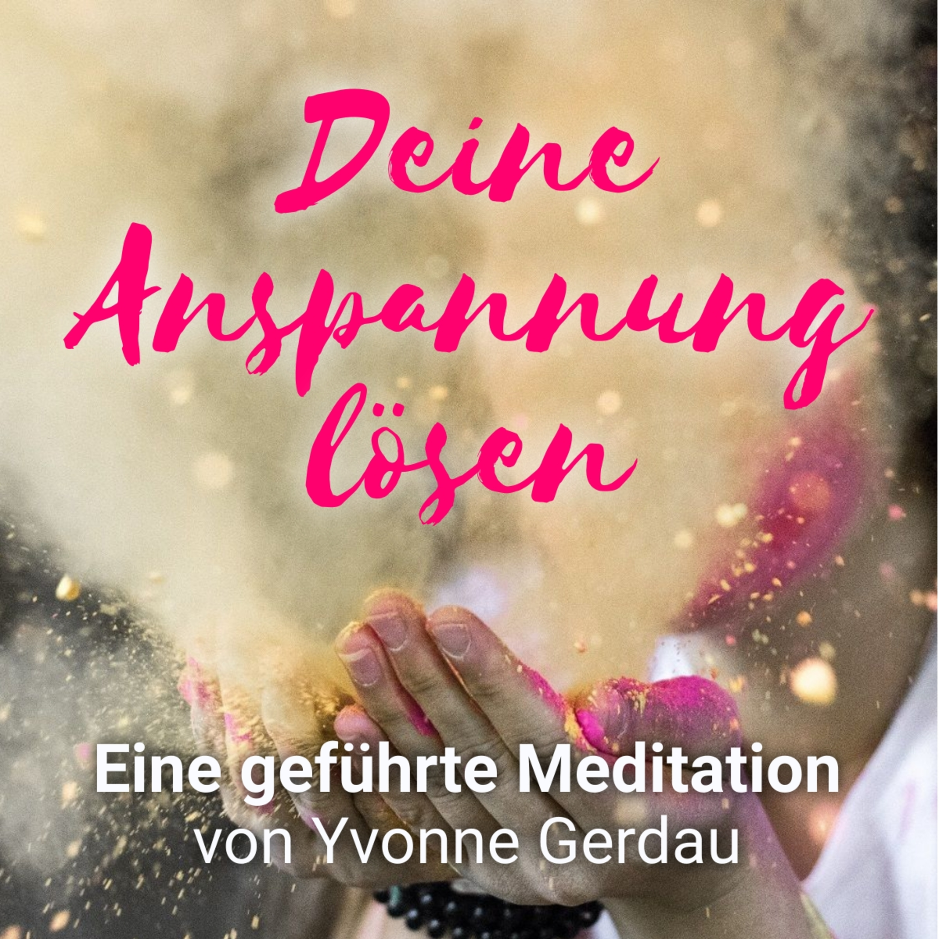 Yvonne Gerdau - Bewusst leben