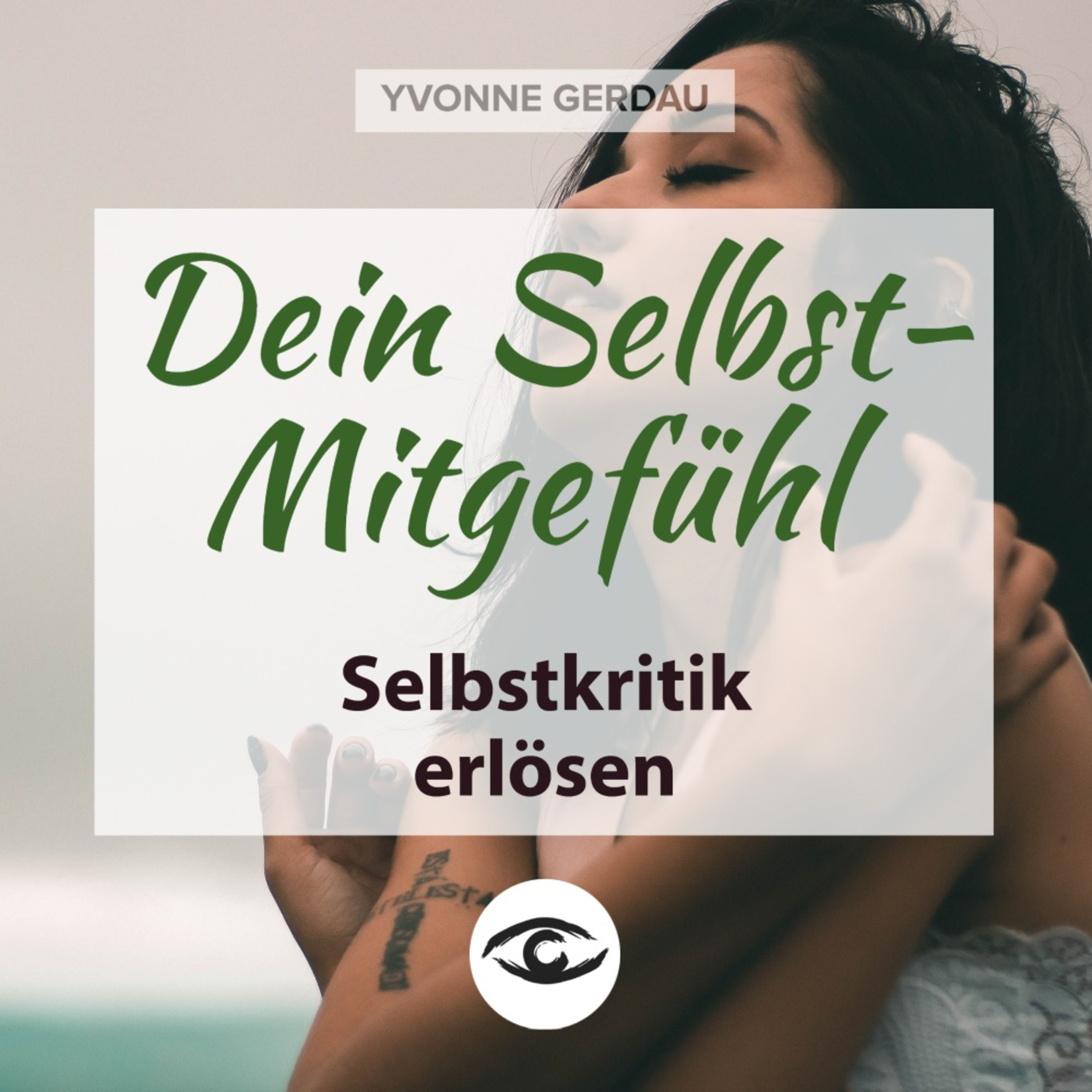 Yvonne Gerdau - Bewusst leben