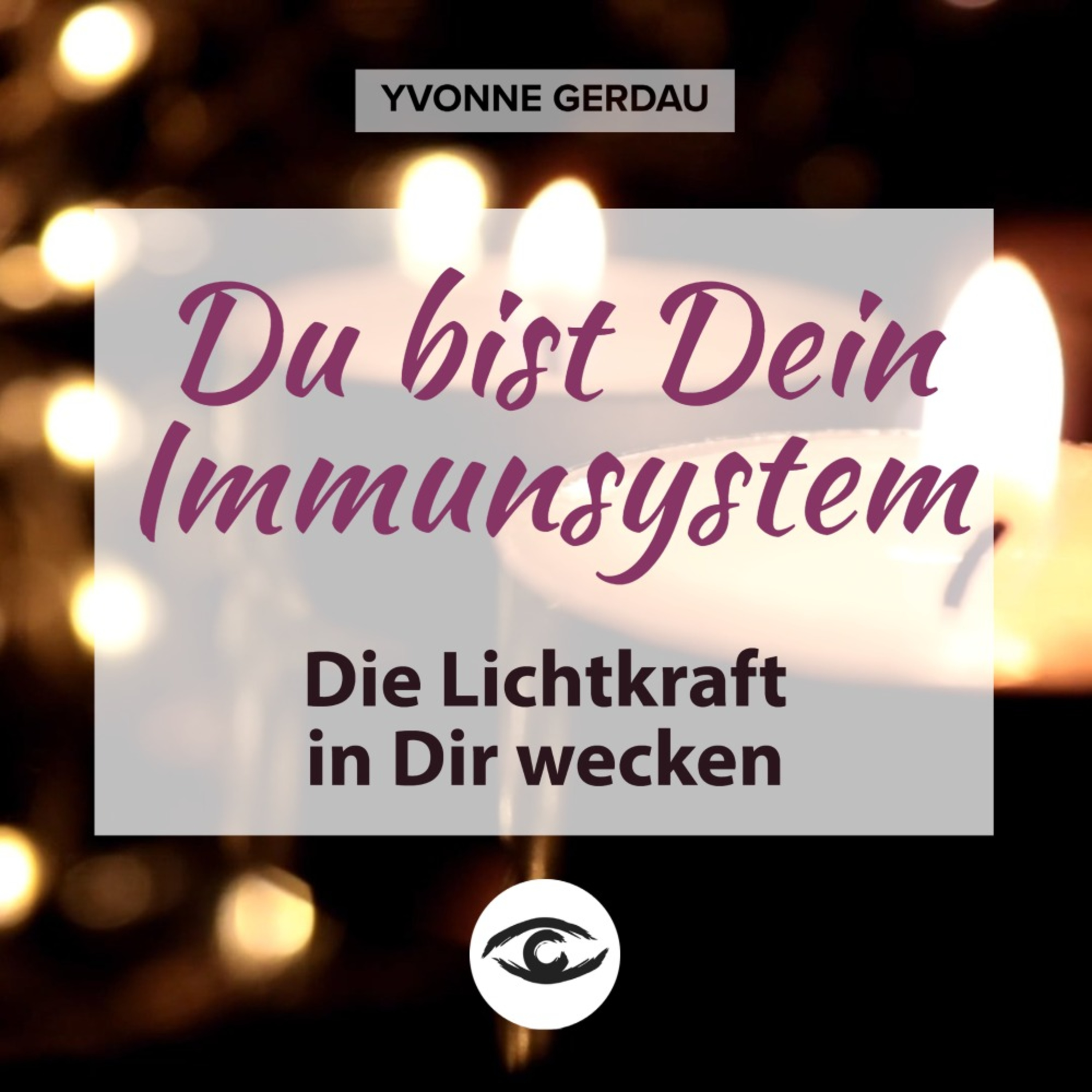 Yvonne Gerdau - Bewusst leben