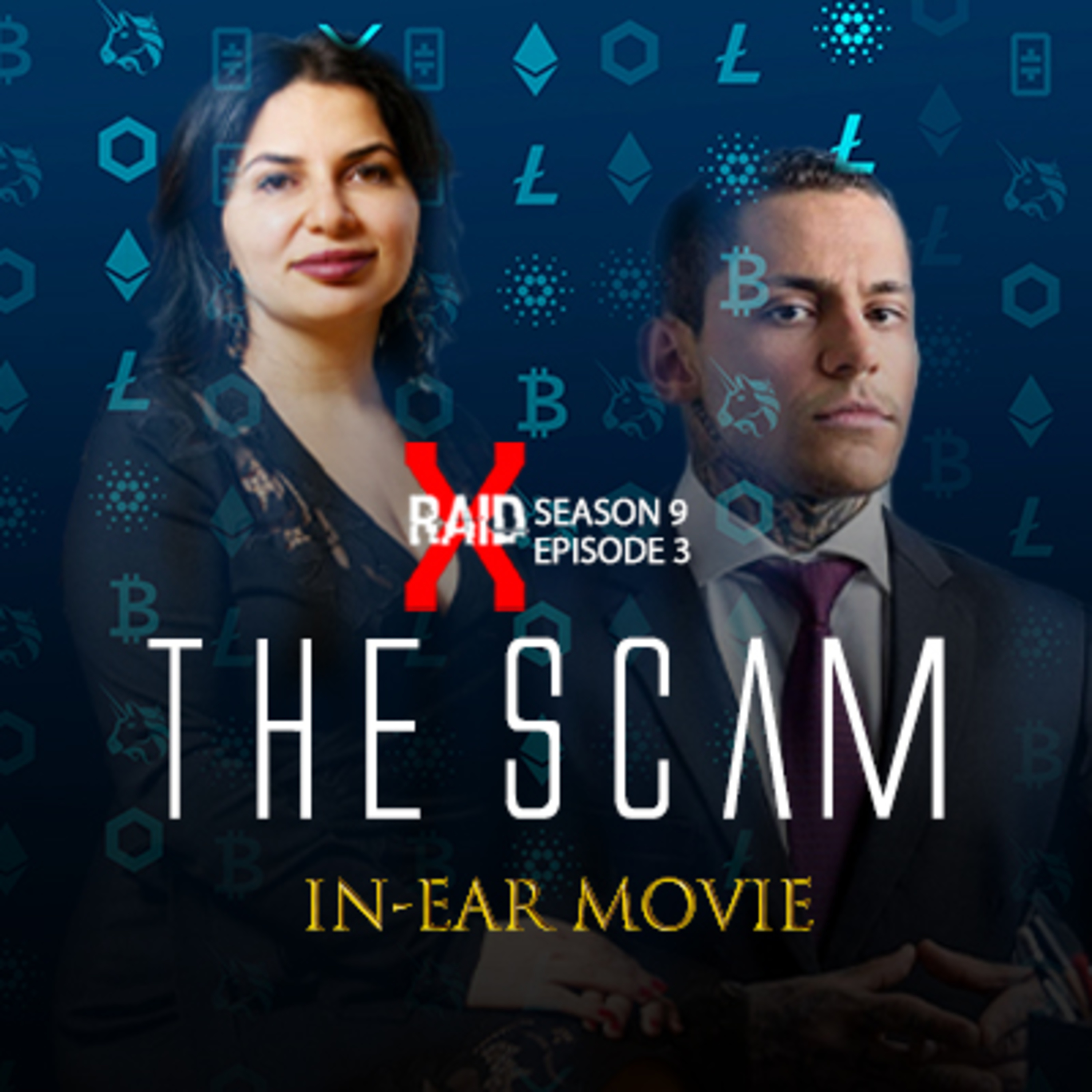The Scam - An In-ear Movie 🎧 in සිංහල | X-Raid Podcast S09:Ep03 episode artwork