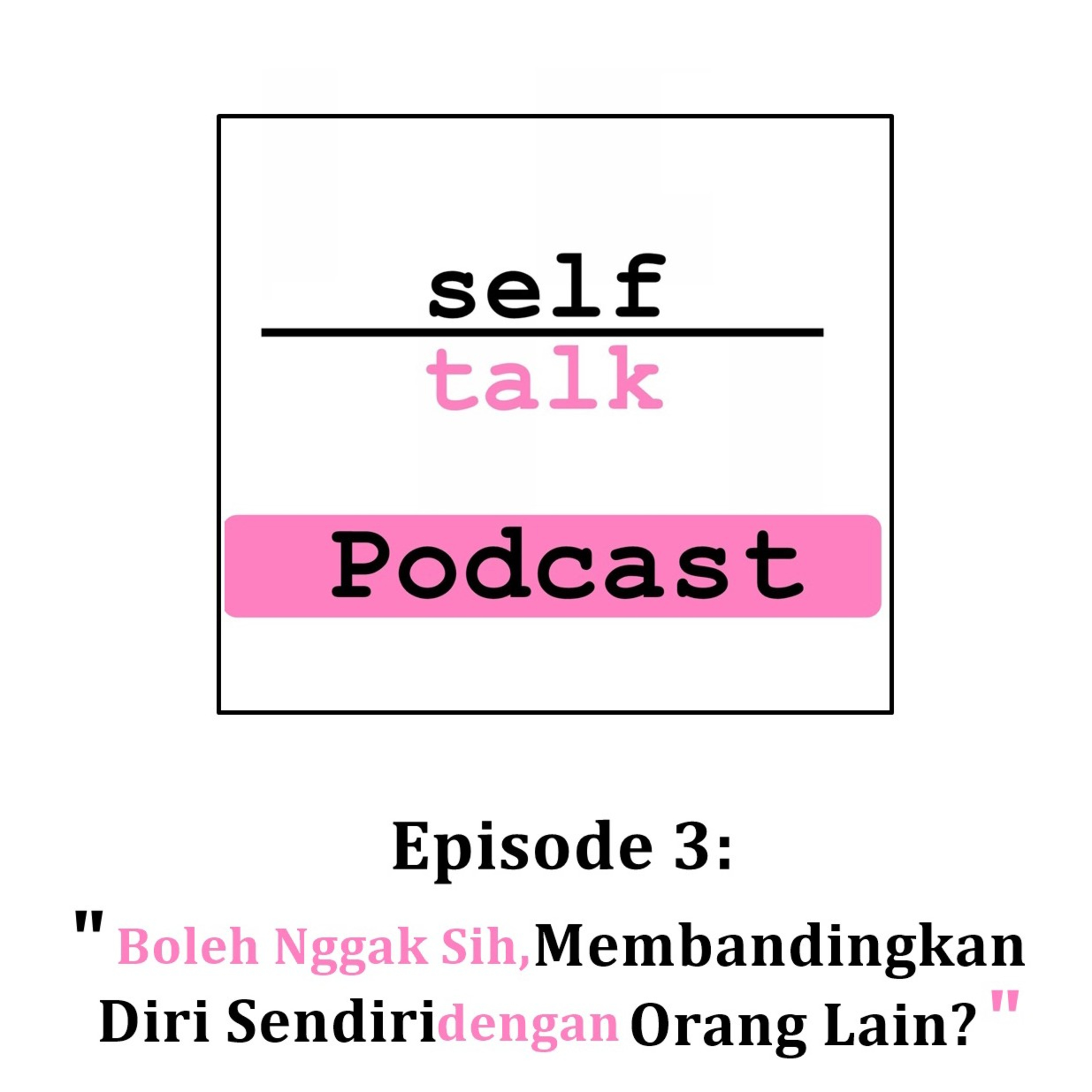 Podcast Mental Health Selftalk Project