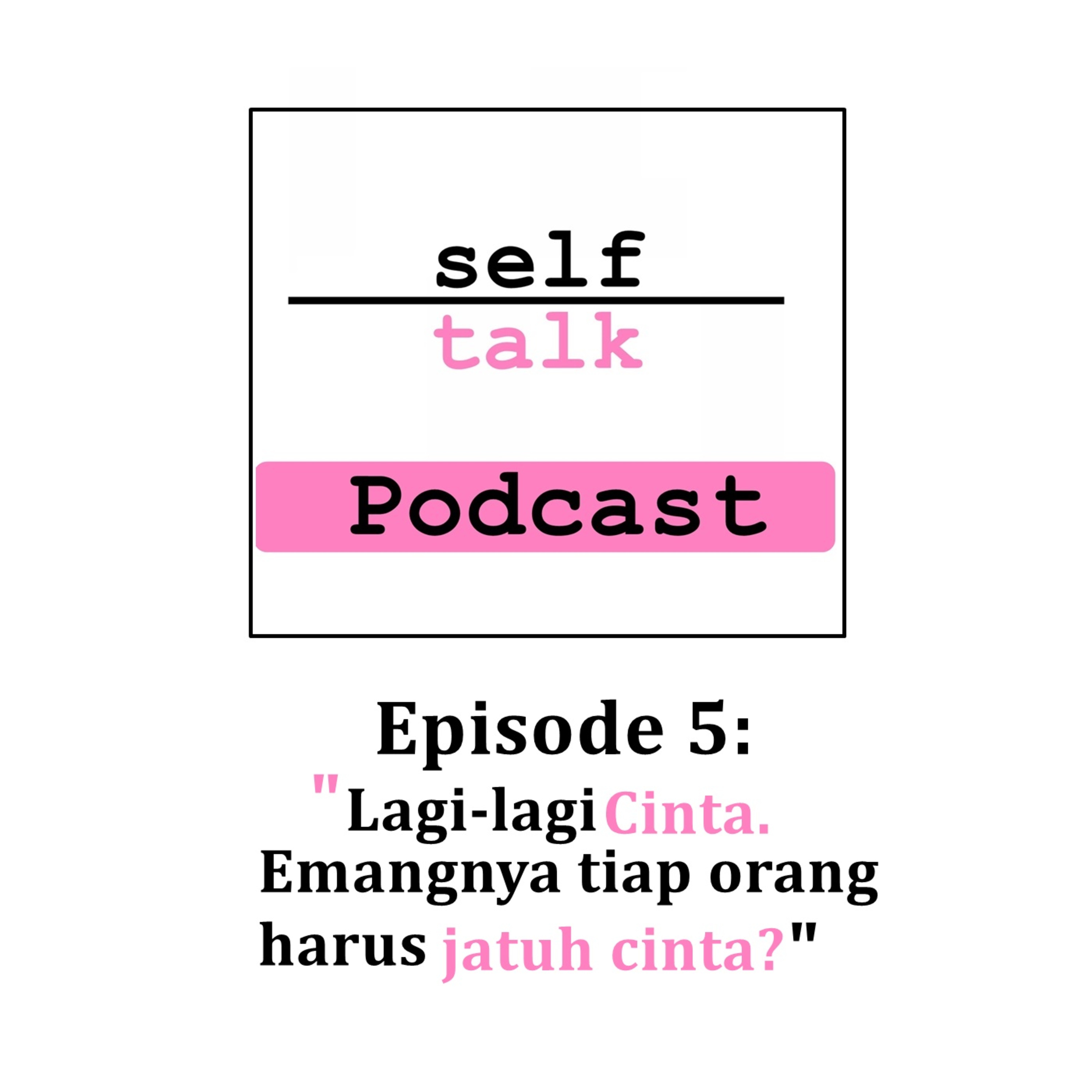 Podcast Mental Health Selftalk Project
