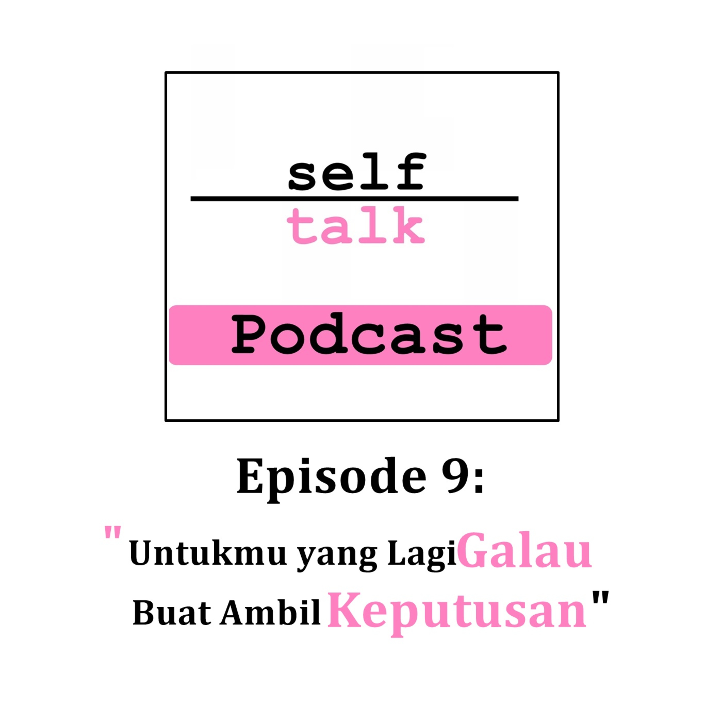 Podcast Mental Health Selftalk Project