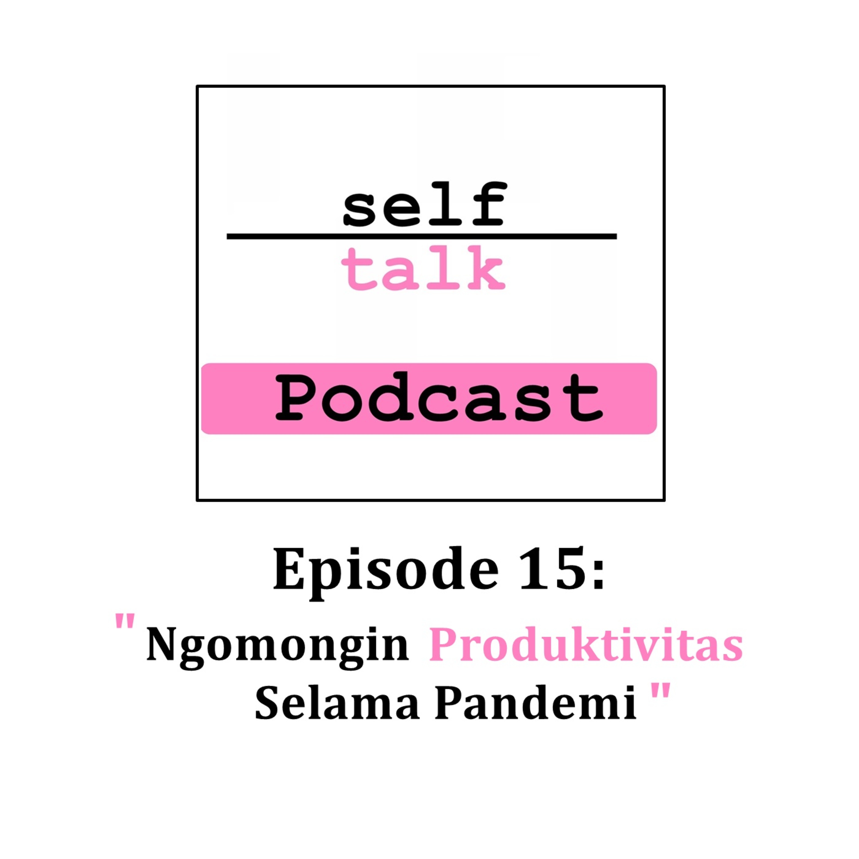 Podcast Mental Health Selftalk Project