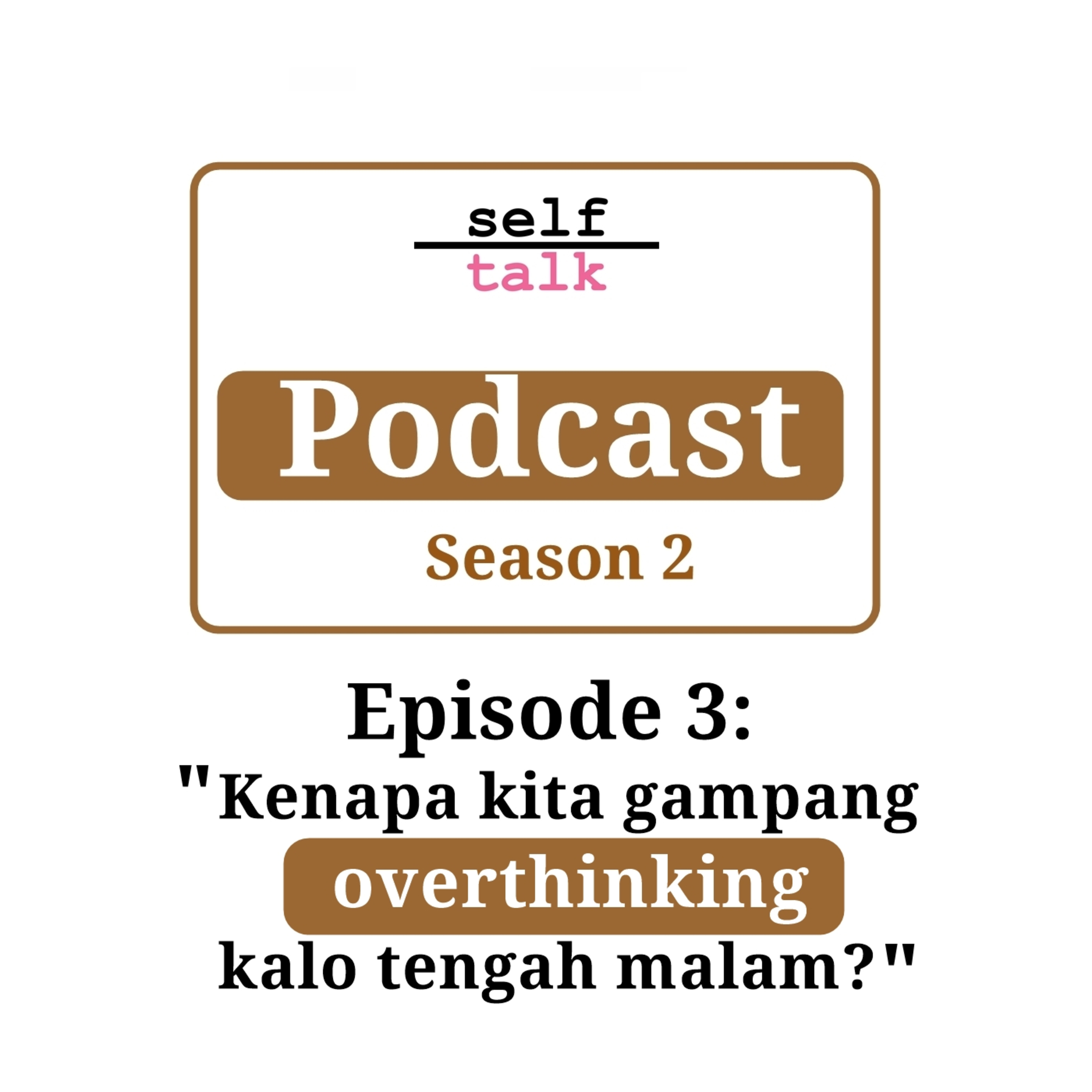 Podcast Mental Health Selftalk Project