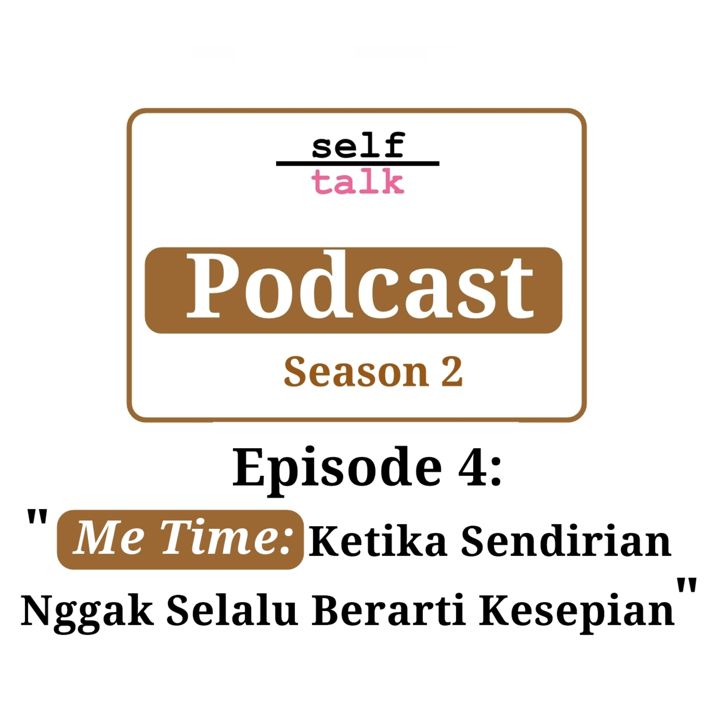 Podcast Mental Health Selftalk Project