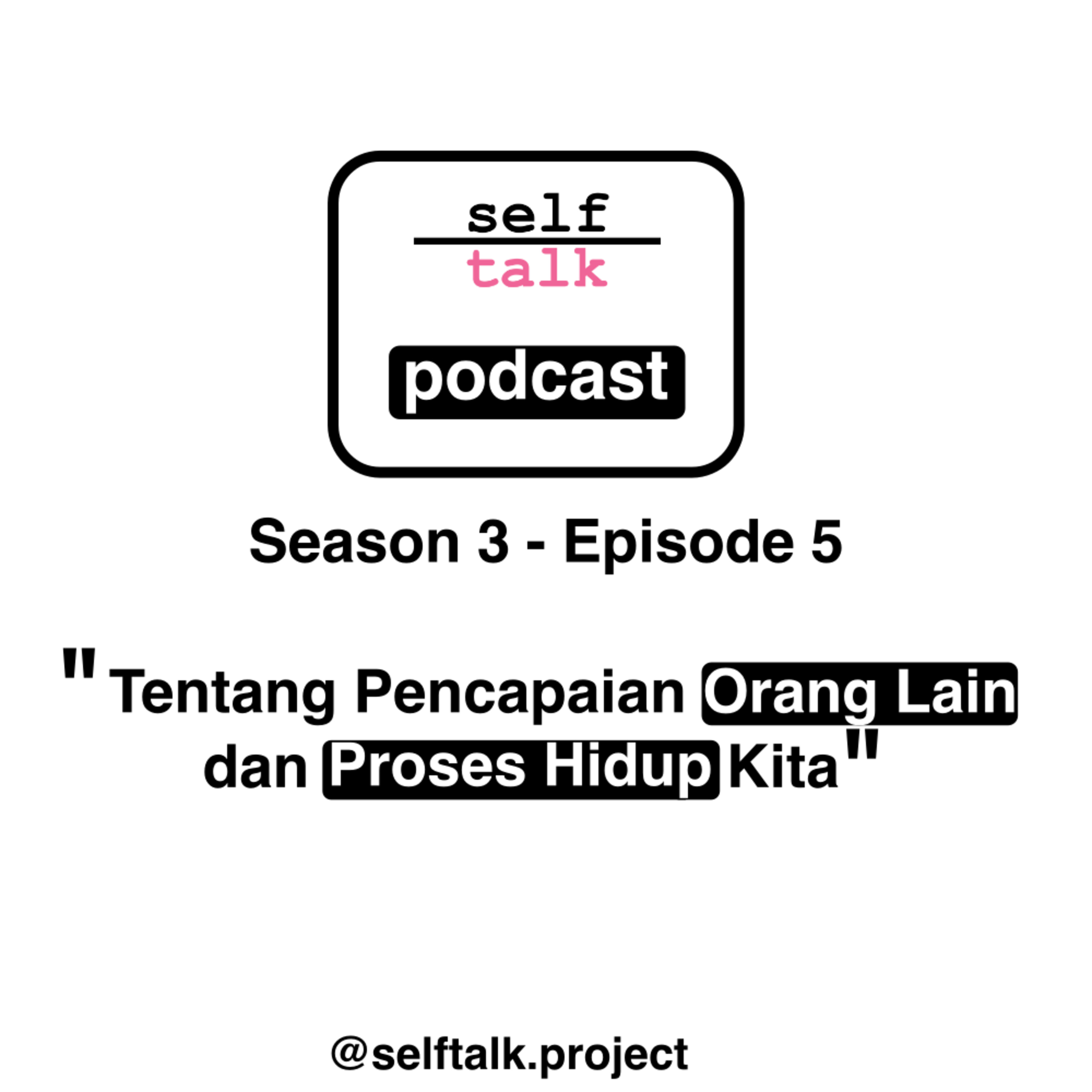 Podcast Mental Health Selftalk Project