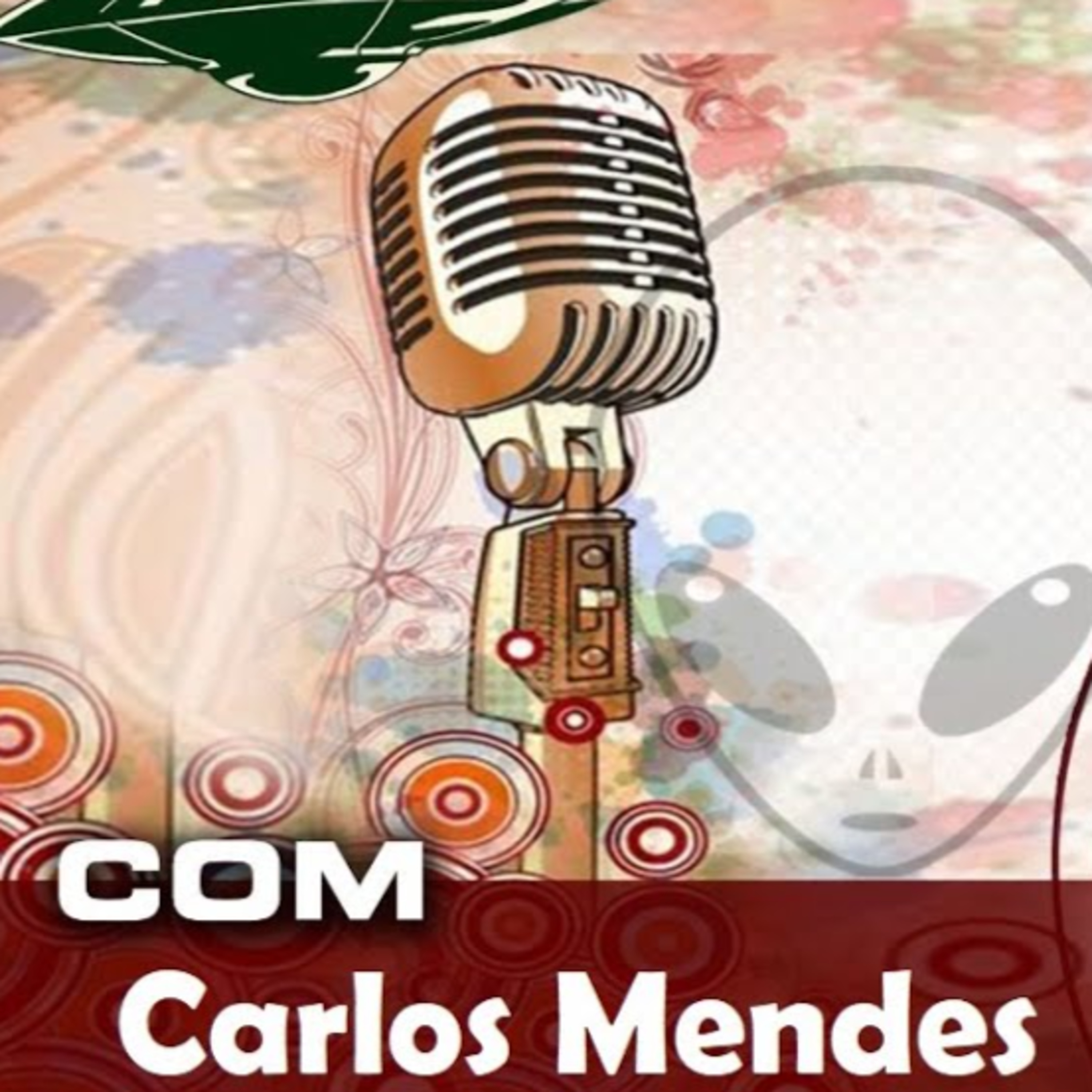 ENTREVISTANDO CARLOS MENDES episode artwork