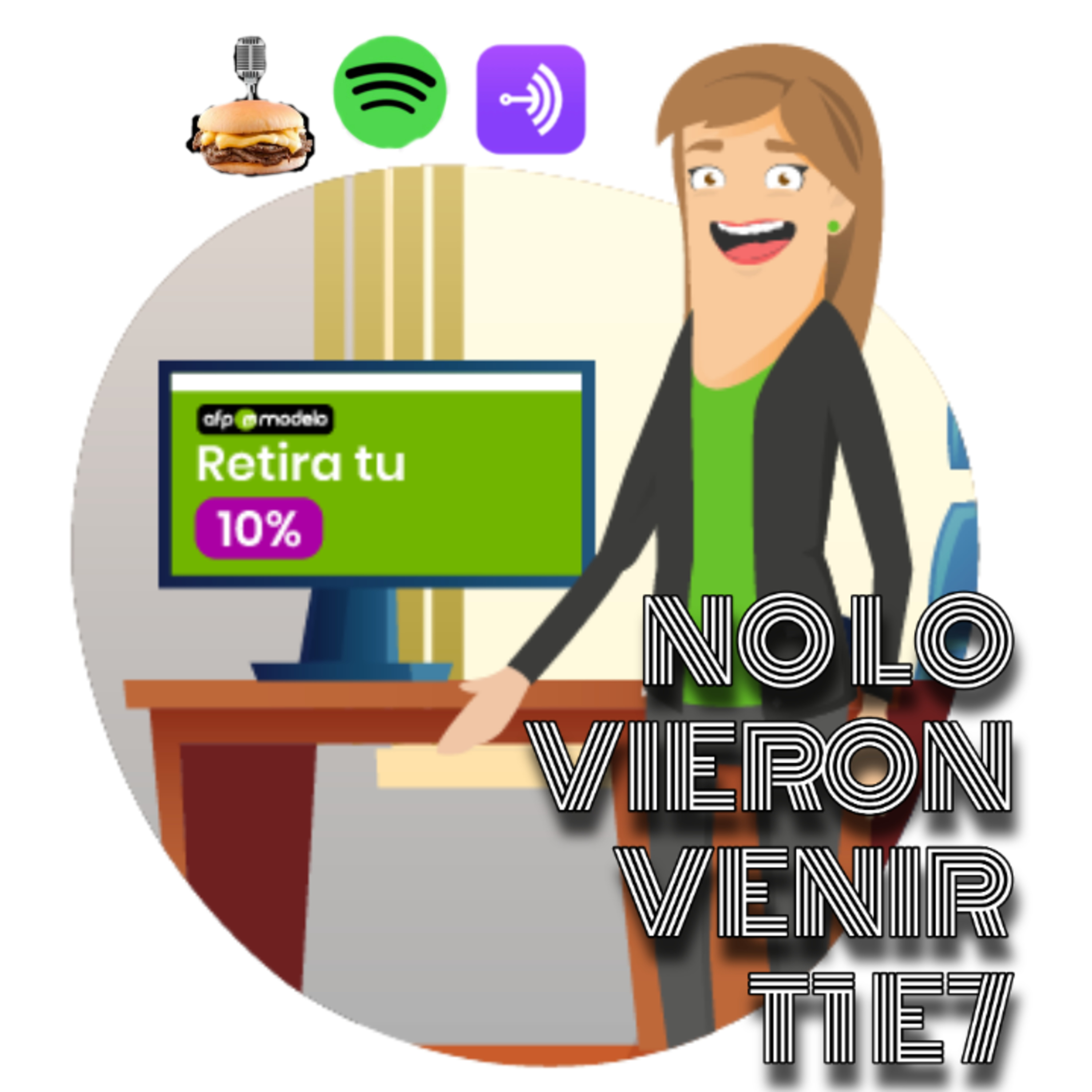 No Lo Vieron Venir T1 E7