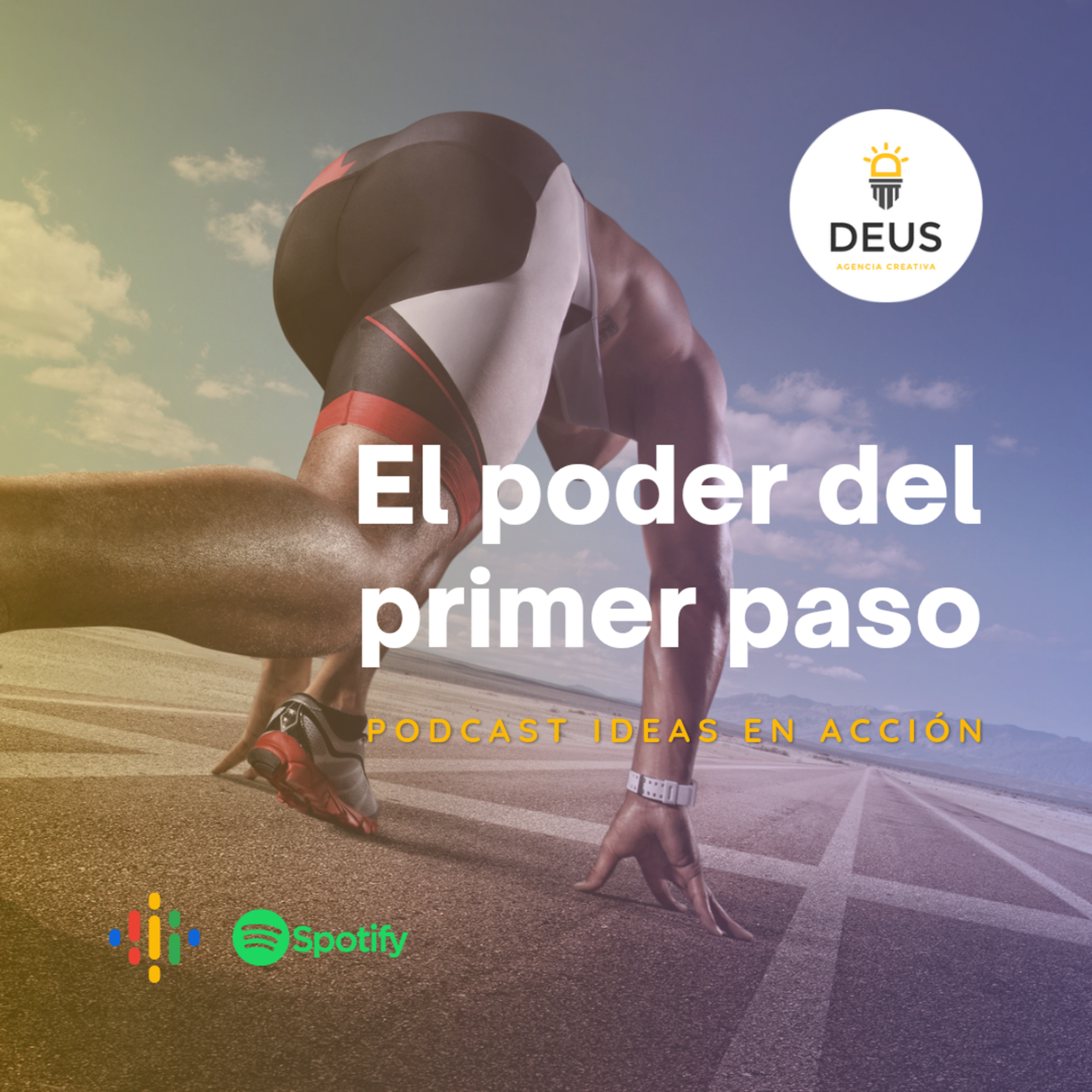El poder del primer paso. episode artwork