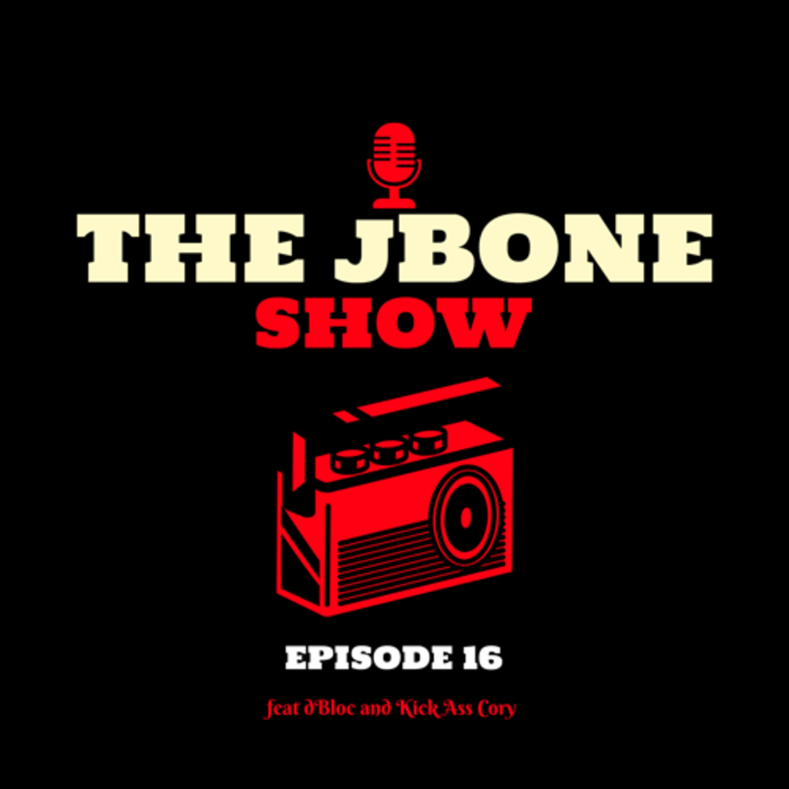 Episode 16. Kickass Cory and D Bloc  episode artwork