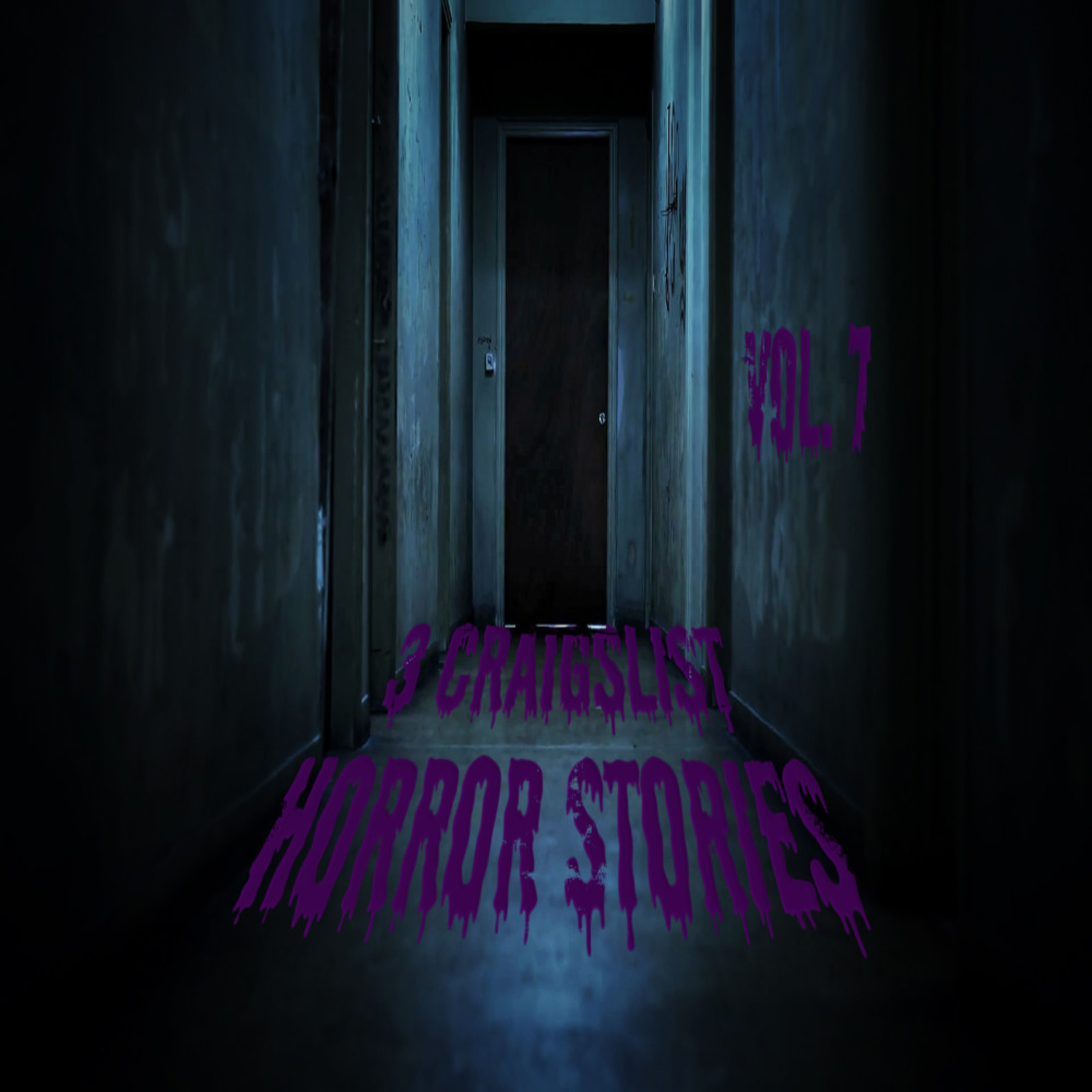 3 Scary Craigslist Horror Stories | r/nosleep | Vol. 7 episode artwork