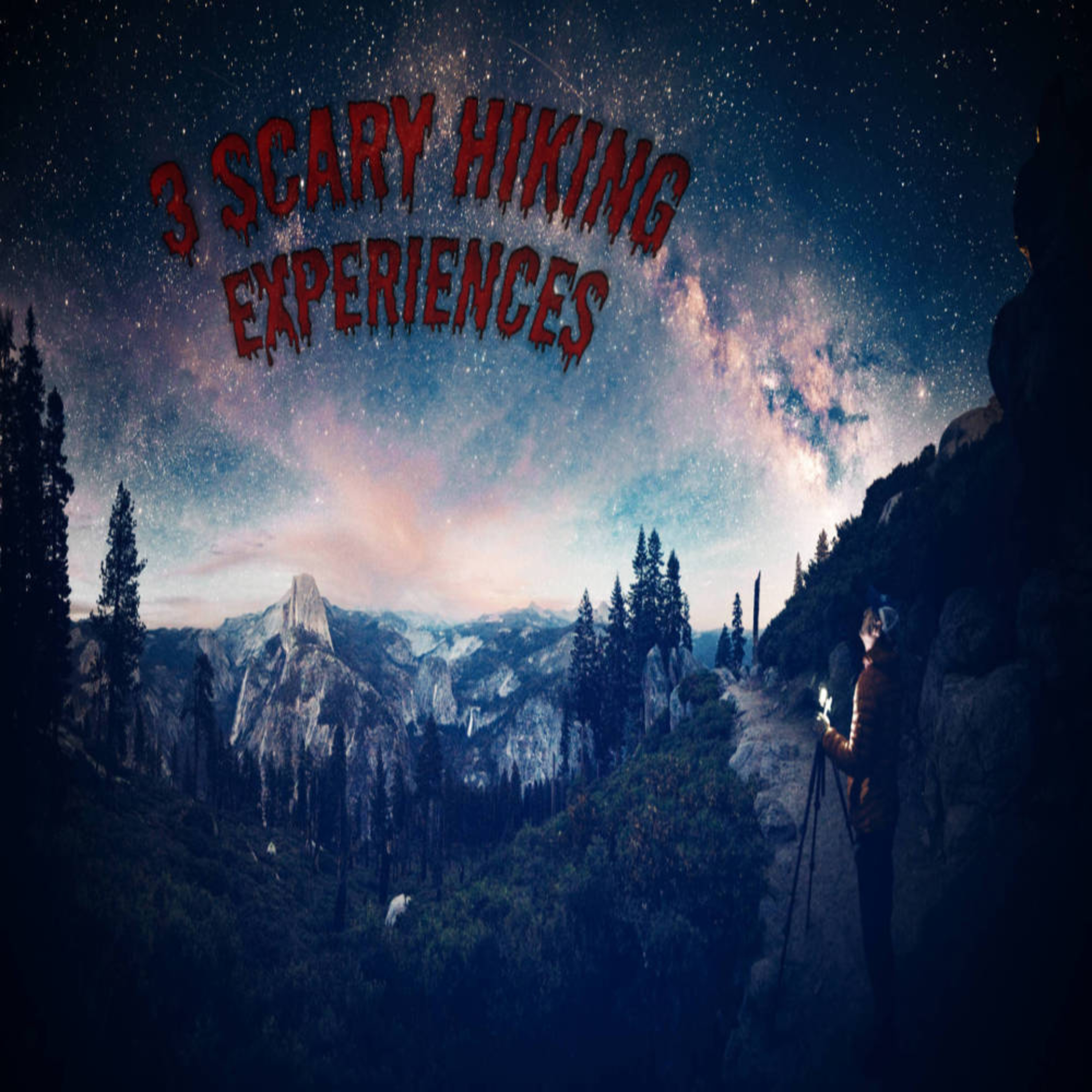 3 Scary Hiking Stories | Vol 1 episode artwork