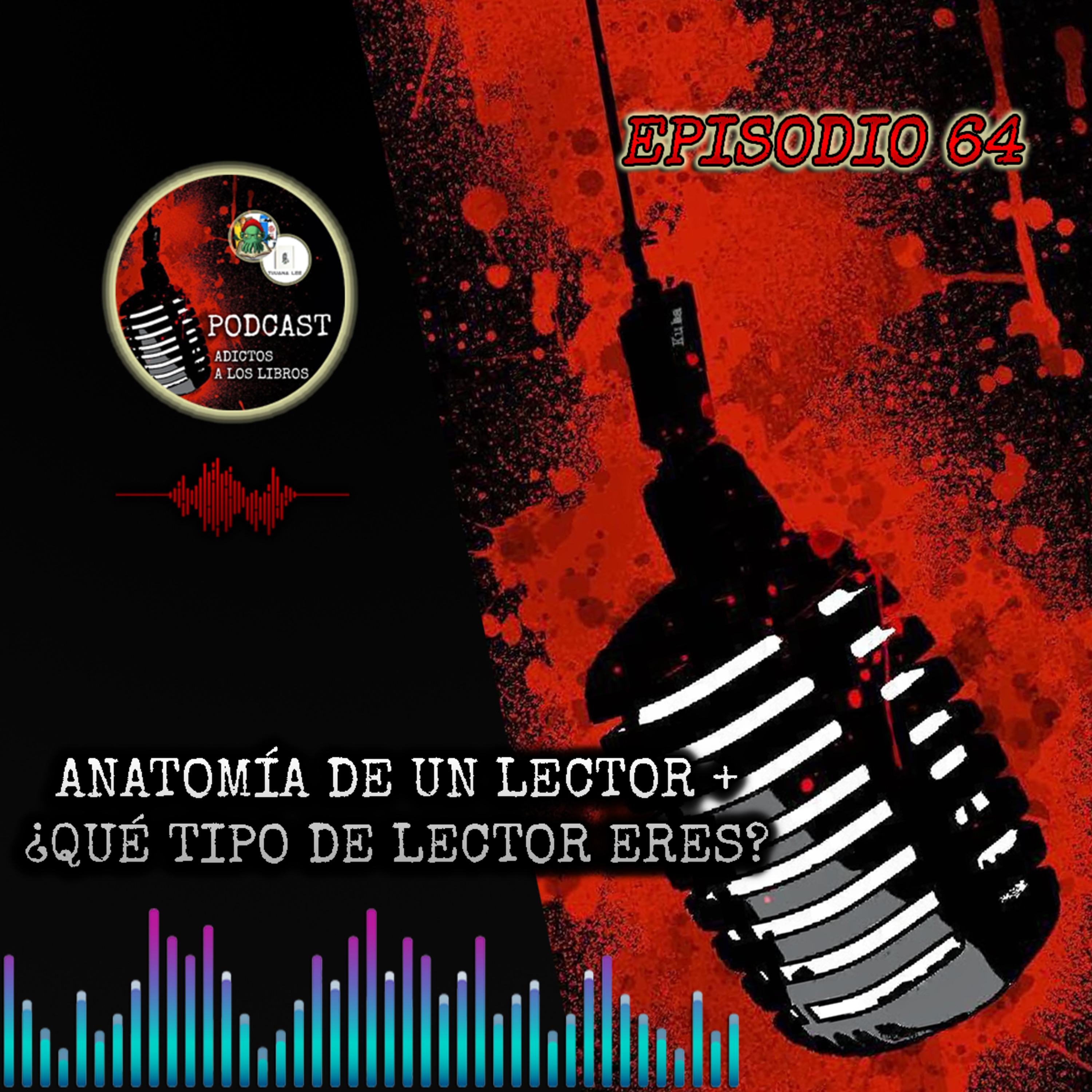 El Podcast - Adictos A Los Libros