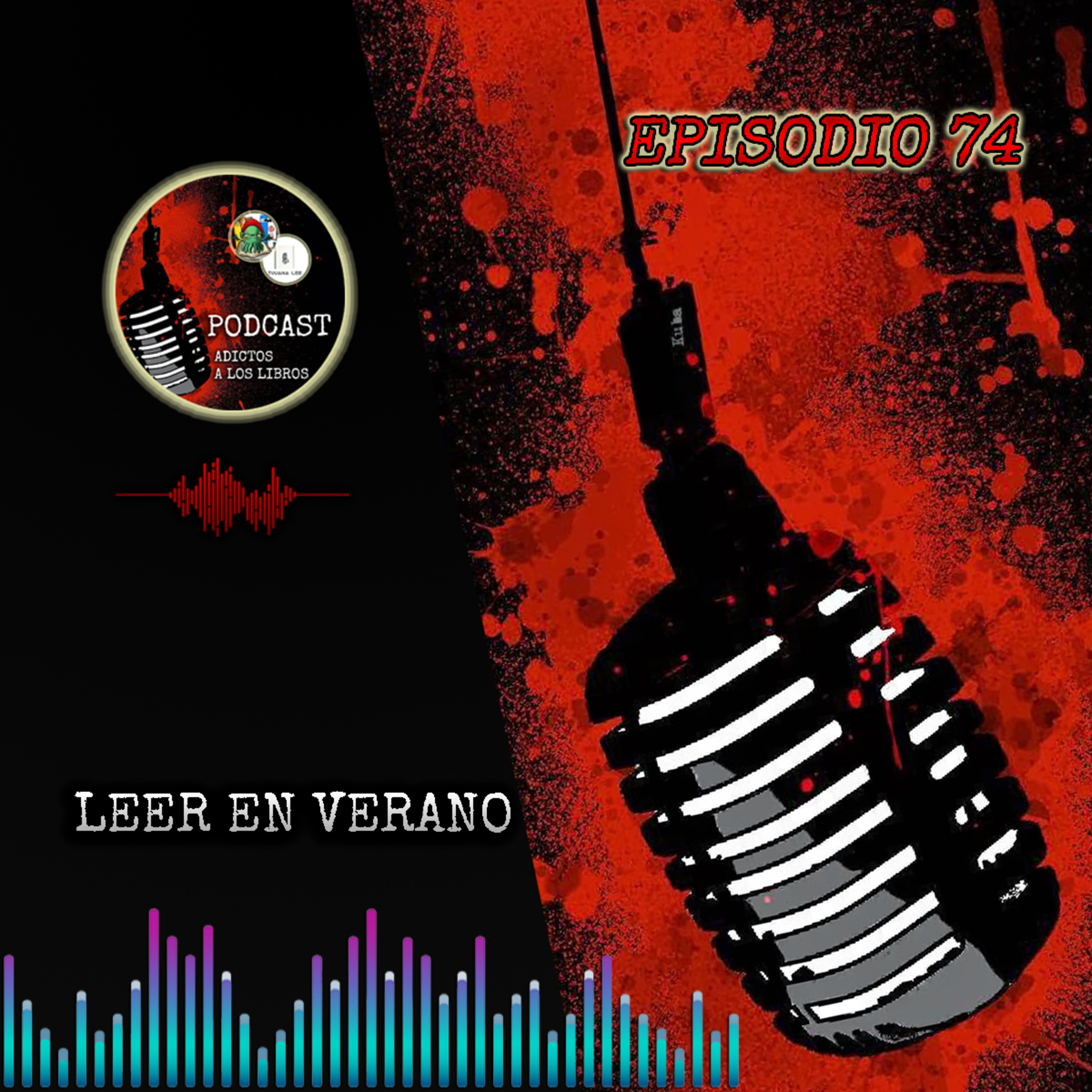 El Podcast - Adictos A Los Libros