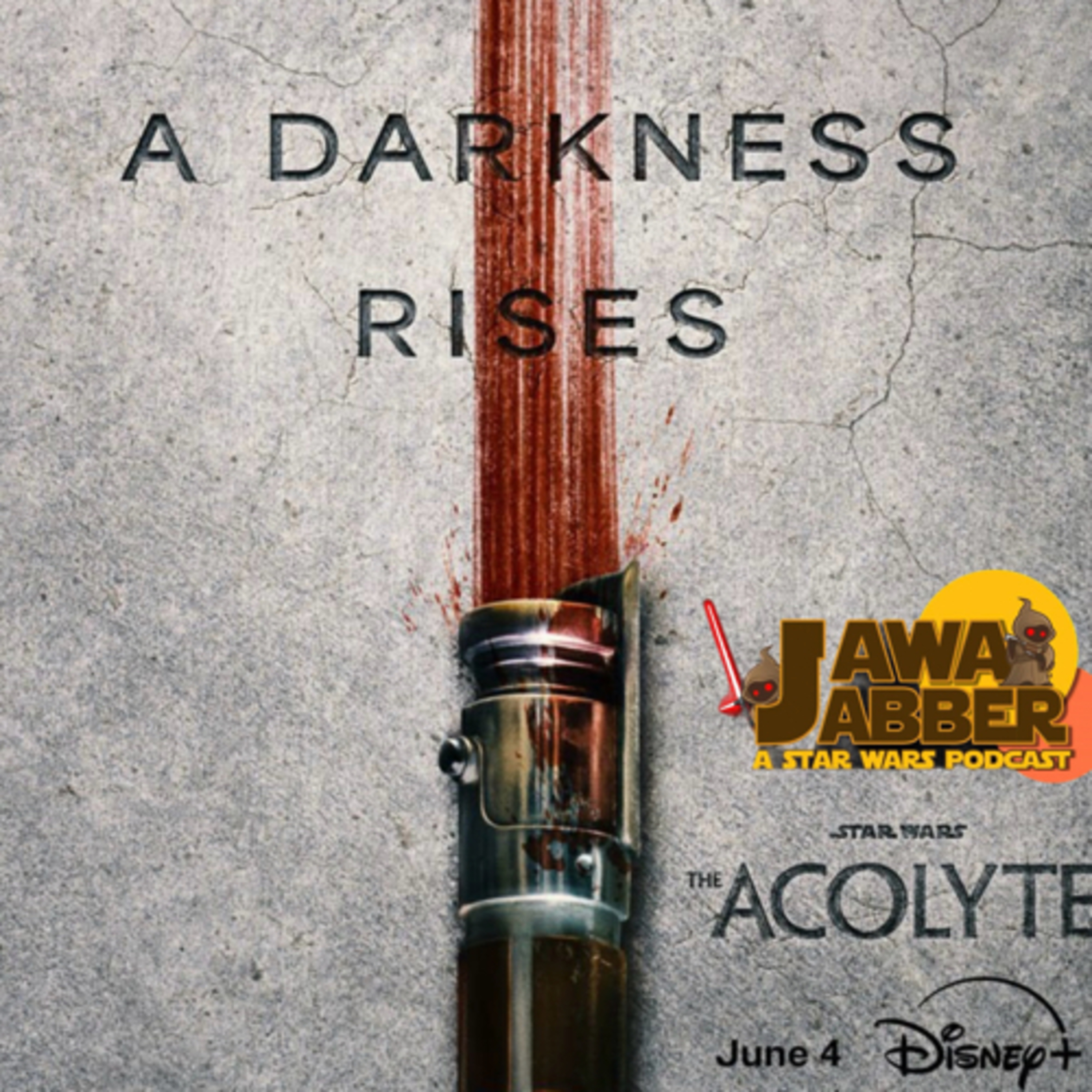 Jawa Jabber: A Star Wars Podcast